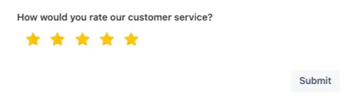 The question ‘How would you rate our customer service?’ with a five-star rating below
