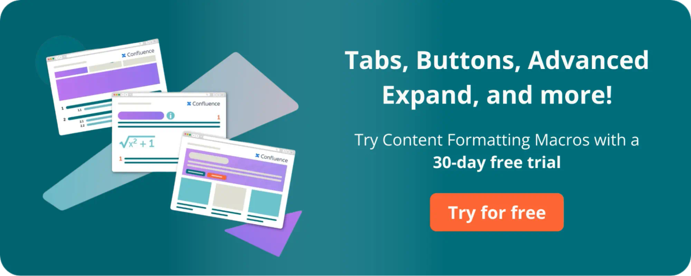 A colourful advert for a 30-day free trial of Content Formatting Macros for Confluence