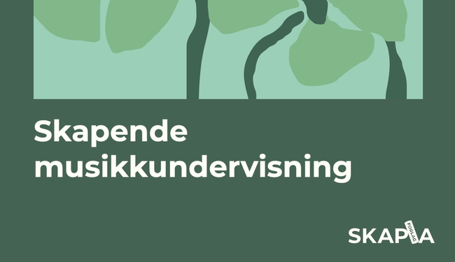 Bokomslag - Skapende musikkundervisning