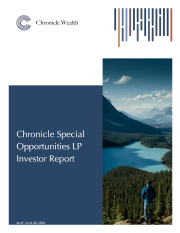 2024
Chronicle Special Opportunities LP Investor Report