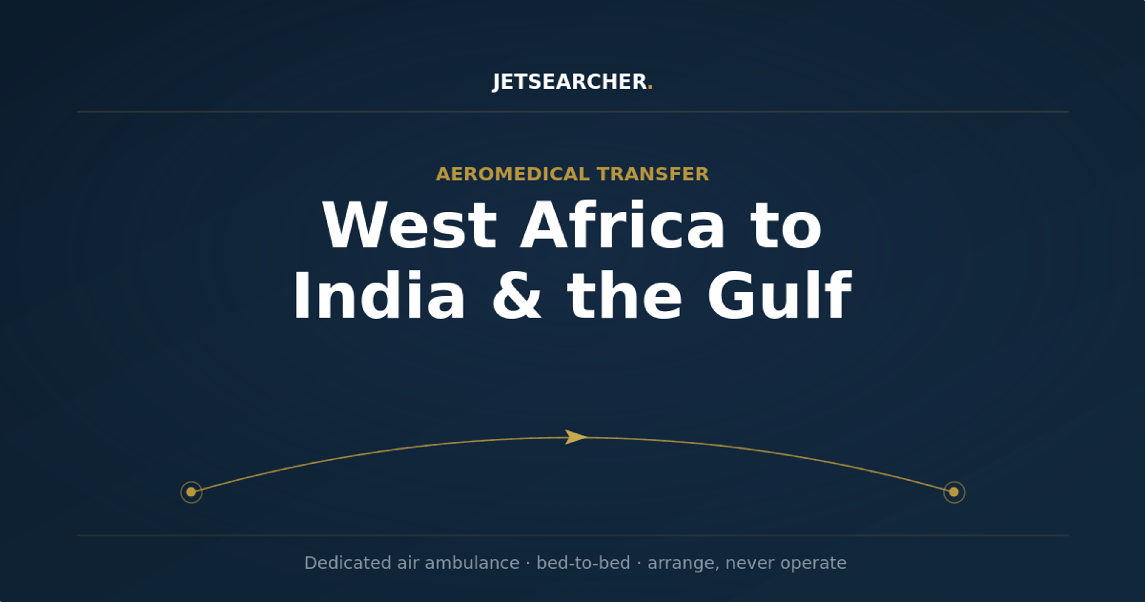 Jetsearcher banner on aeromedical transfer from West Africa to hospitals in India and the Gulf