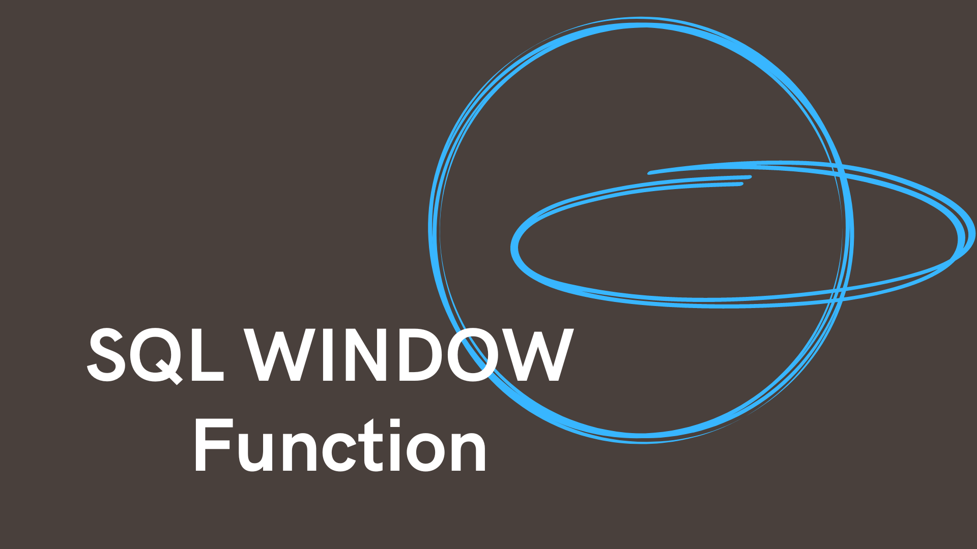 SQL WINDOW Function