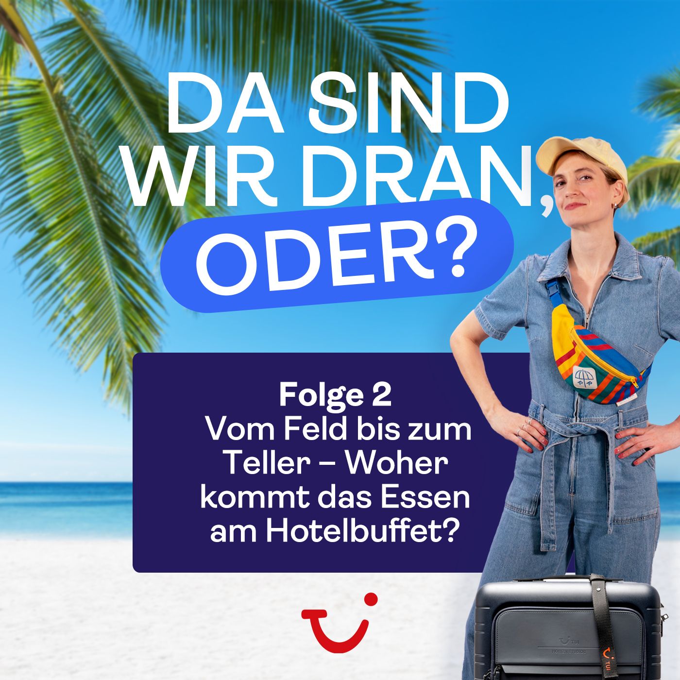 Vom Feld bis zum Teller – Woher kommt das Essen am Hotelbuffet? episode artwork
