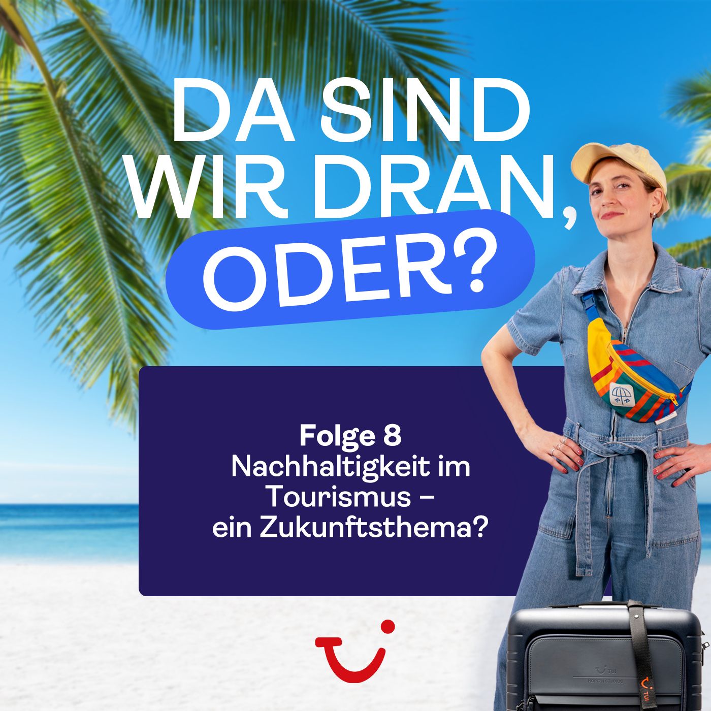 Nachhaltigkeit im Tourismus - ein Zukunftsthema? episode artwork