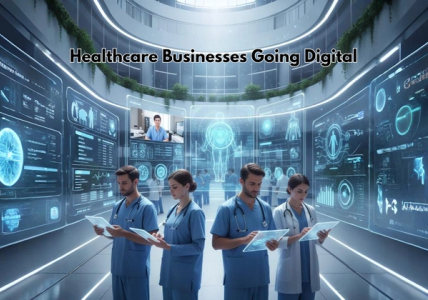 Healthcare Businesses Going Digital: Benefits & Challenges - Others blog post cover image