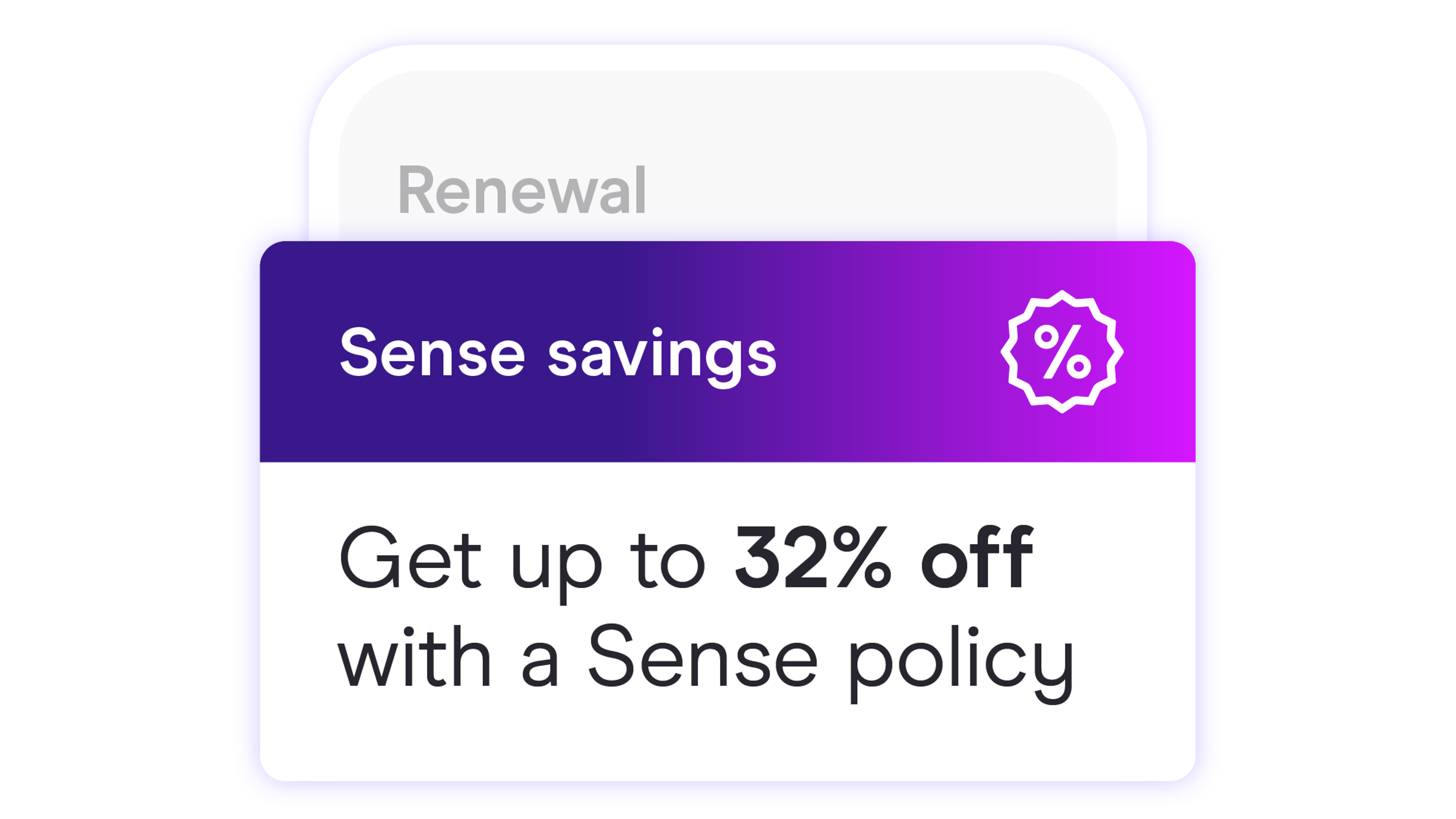 Zego Sense app showing 32% Sense saving at renewals