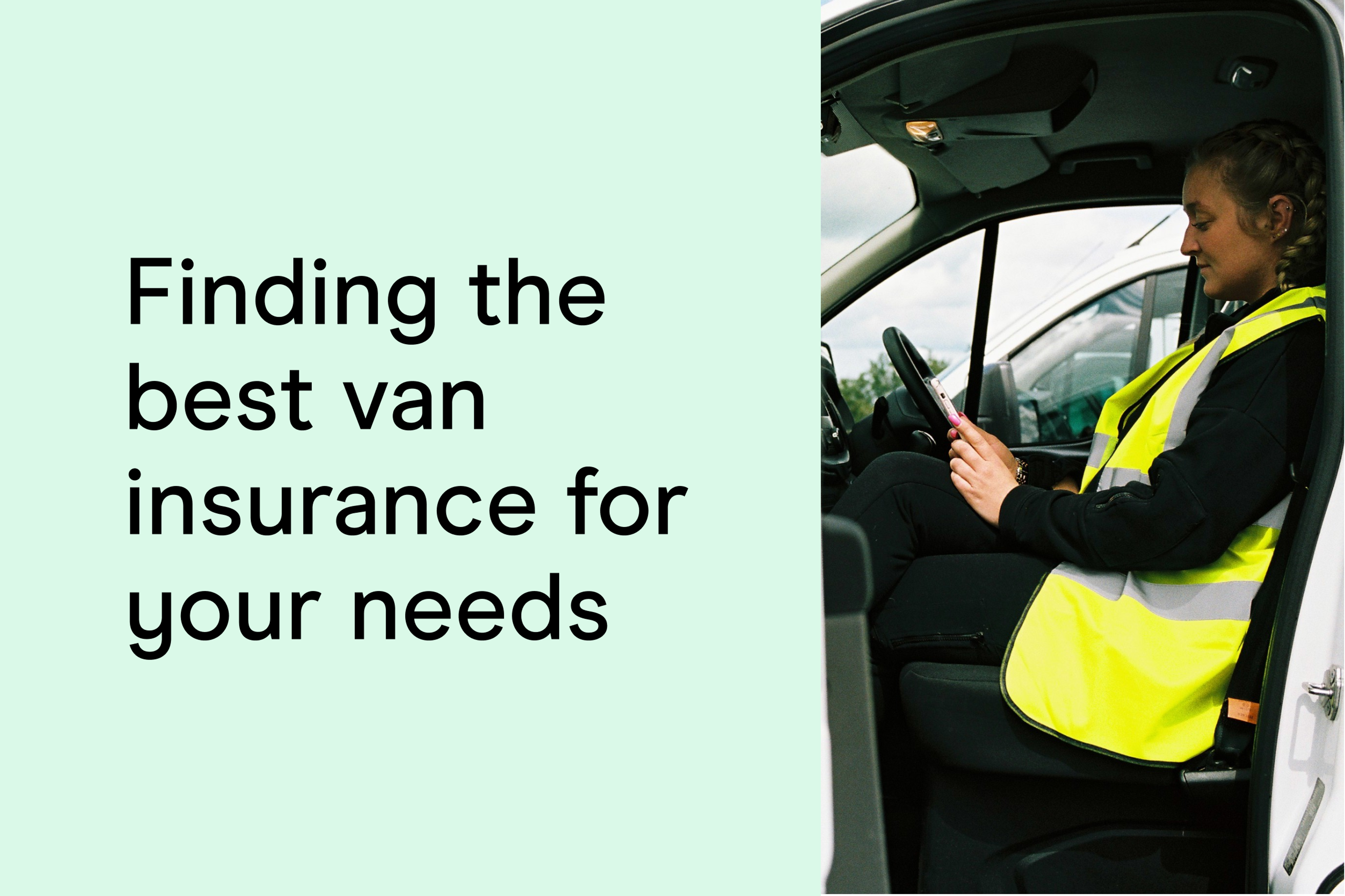 Finding the best van insurance for your needs