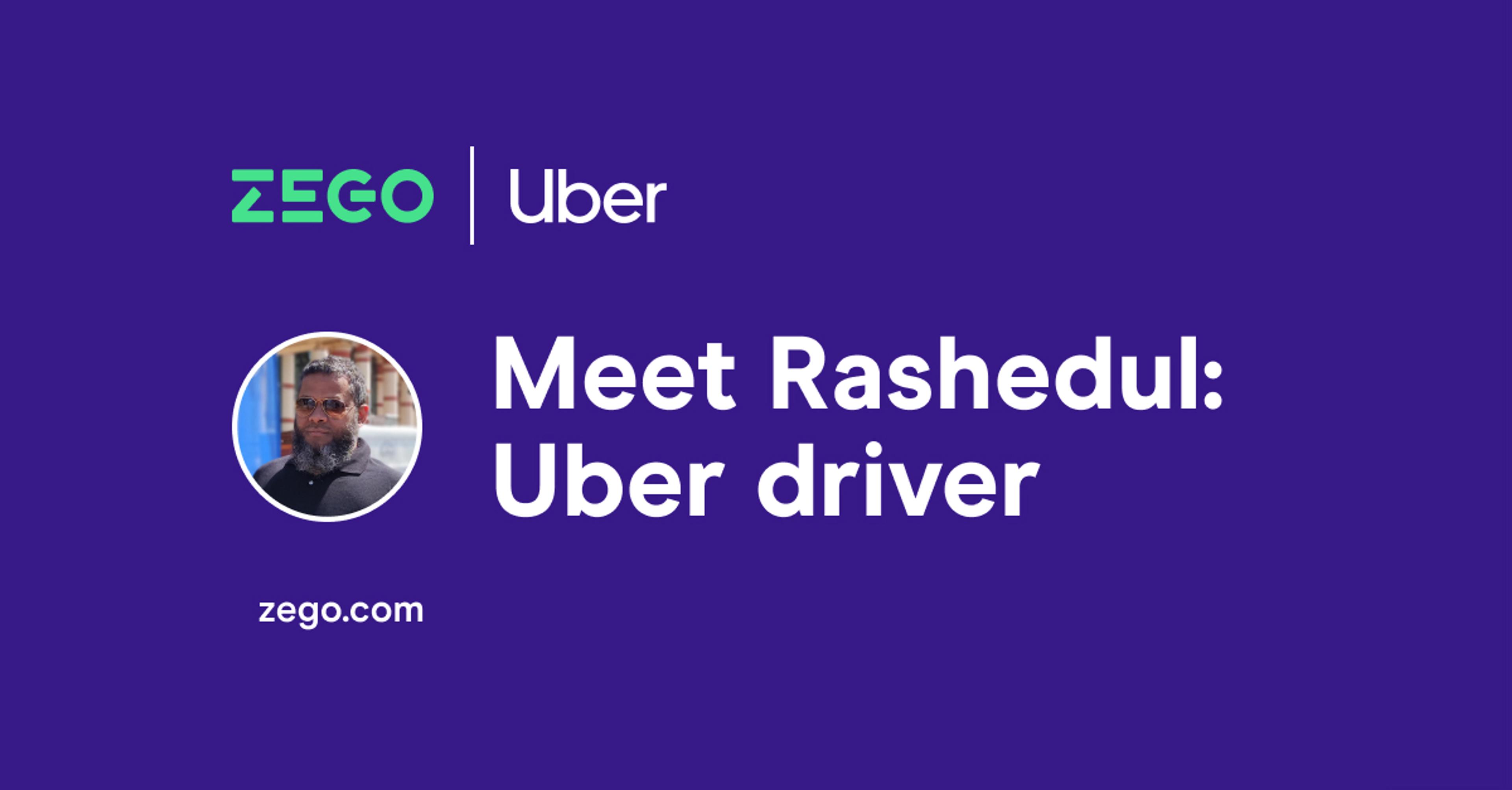 Meet Rashedul: Uber driver