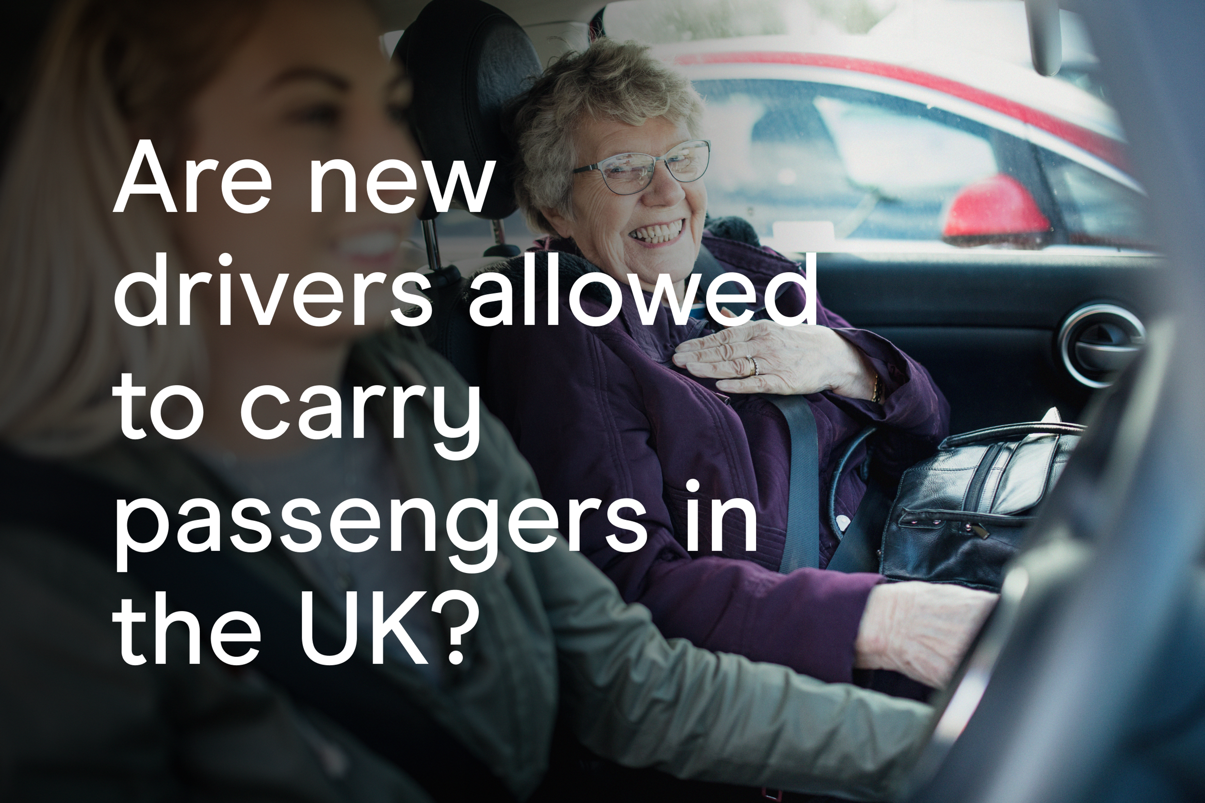 Are new drivers allowed to carry passengers in the UK?