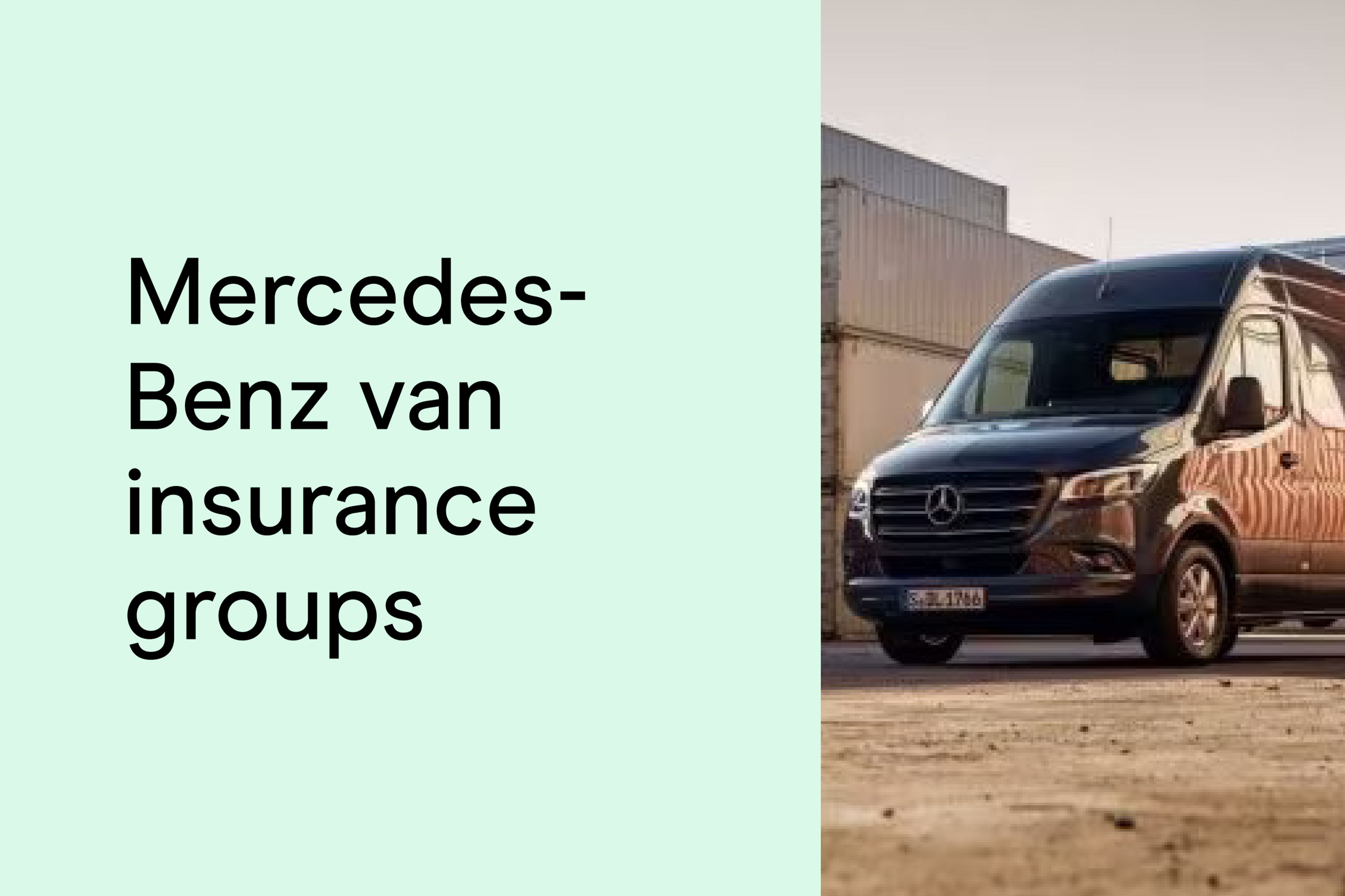 Mercedes-Benz van insurance groups blog card