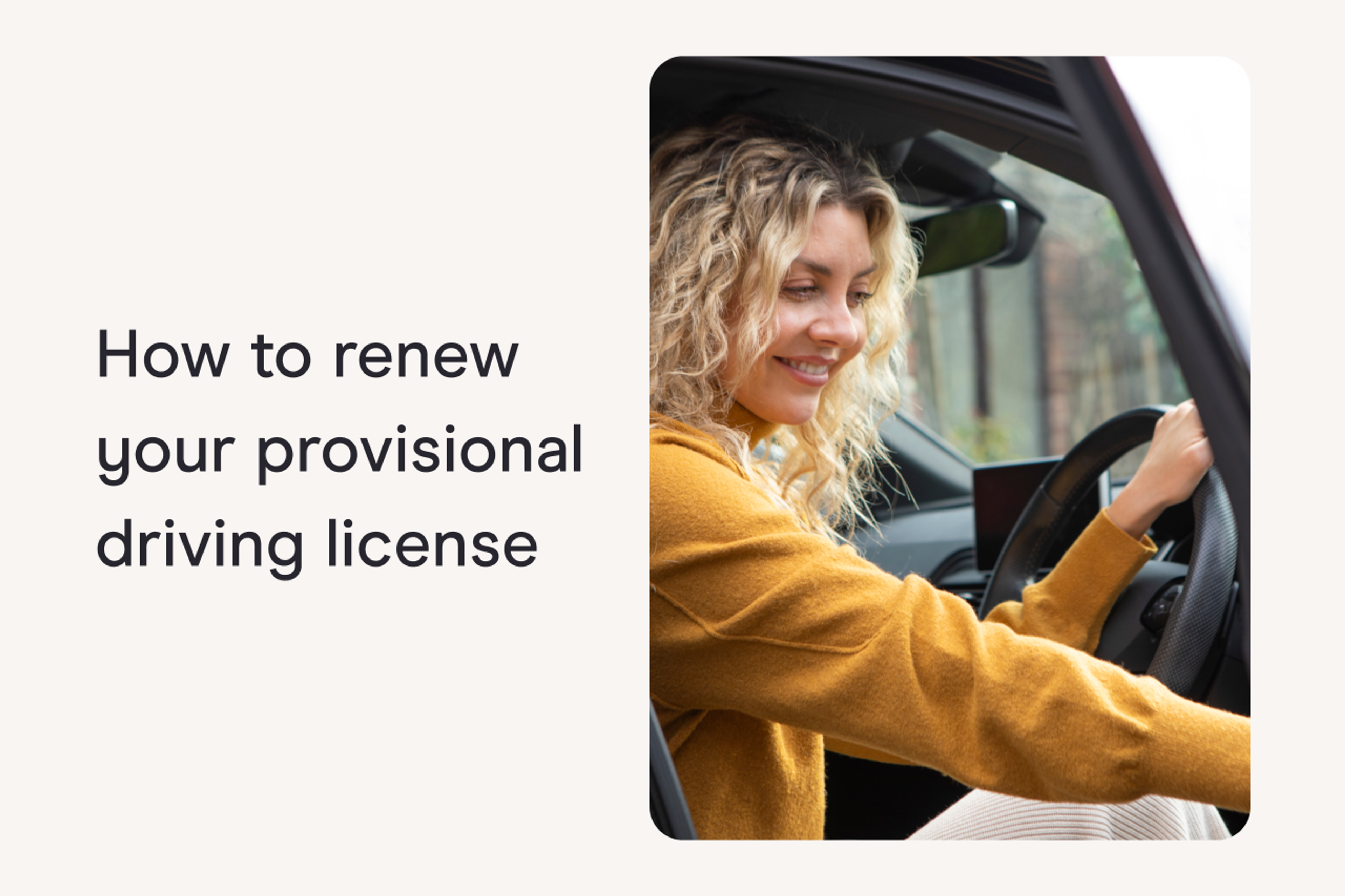 How to renew your provisional driving license