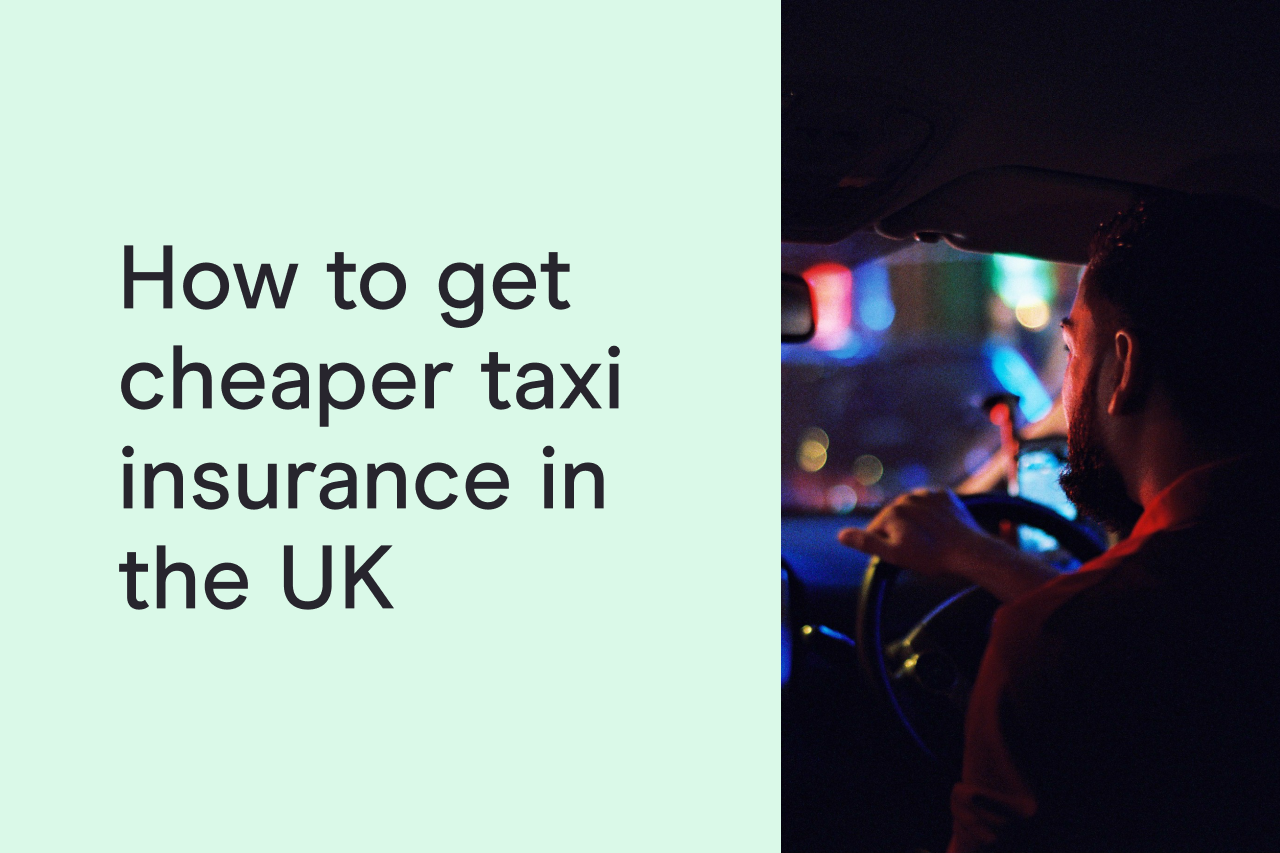 how-to-get-cheaper-taxi-insurance-in-the-uk