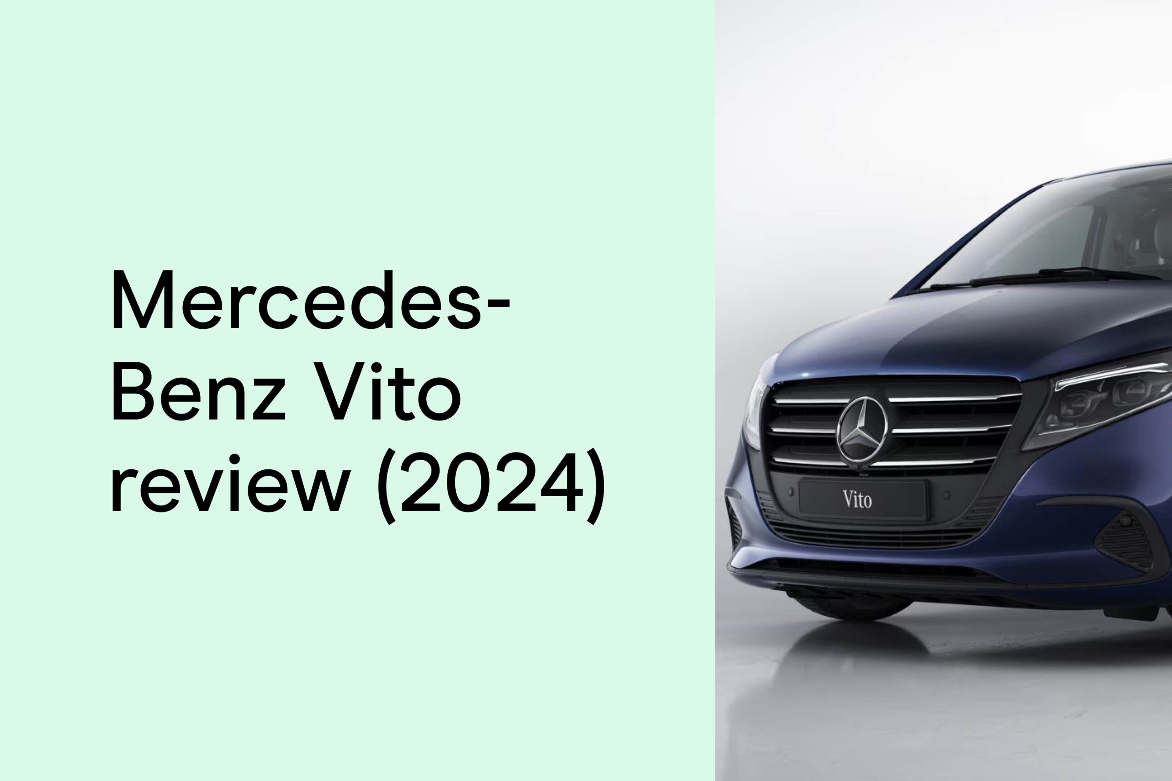 Mercedes-Benz Vito review (2024)