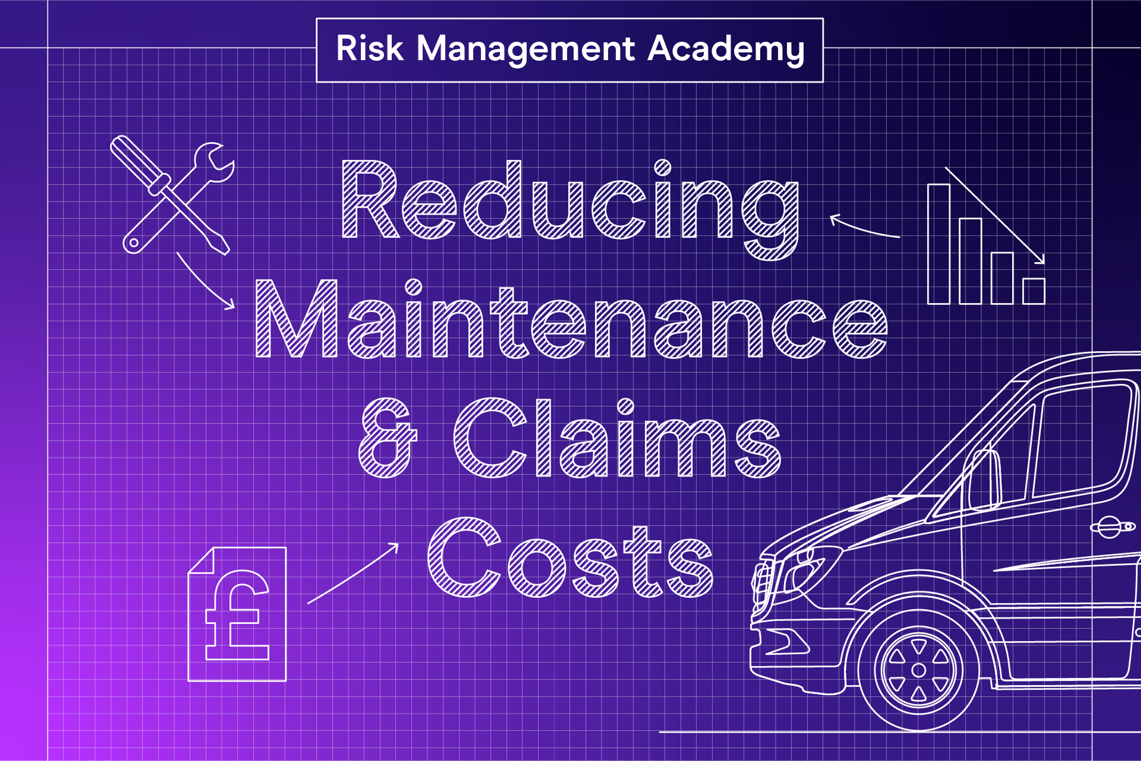 Reducing maintenance & claims costs