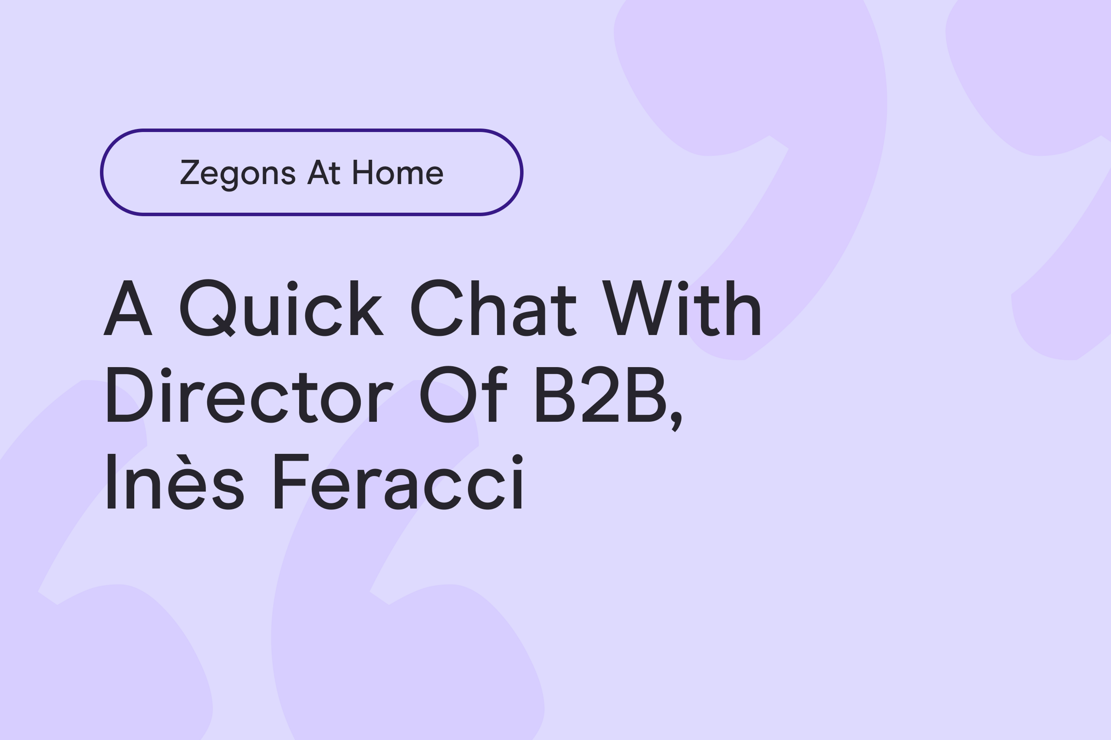 Zegons From Home: Inès Feracci