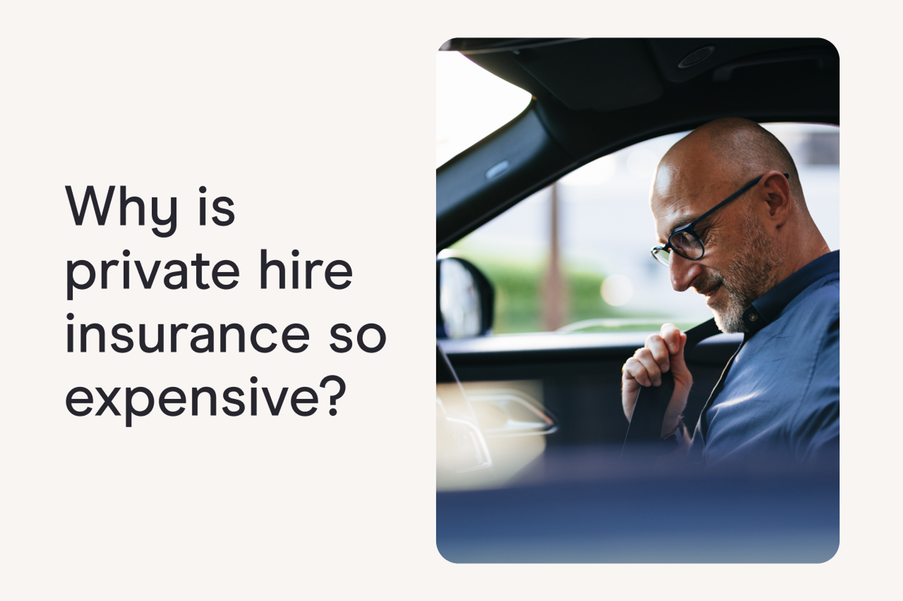 Why is private hire insurance so expensive blog card