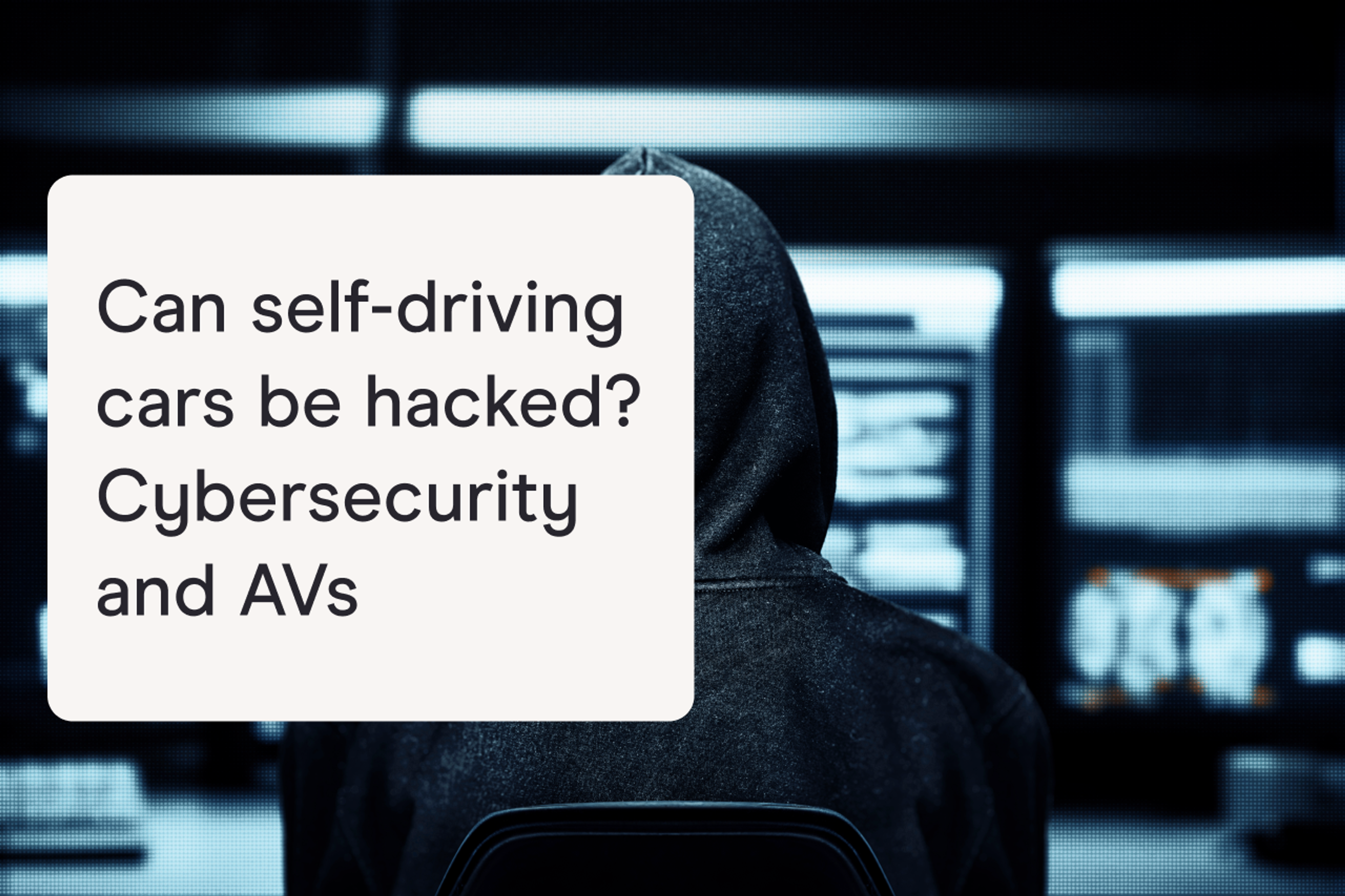 can self driving cars be hacked?