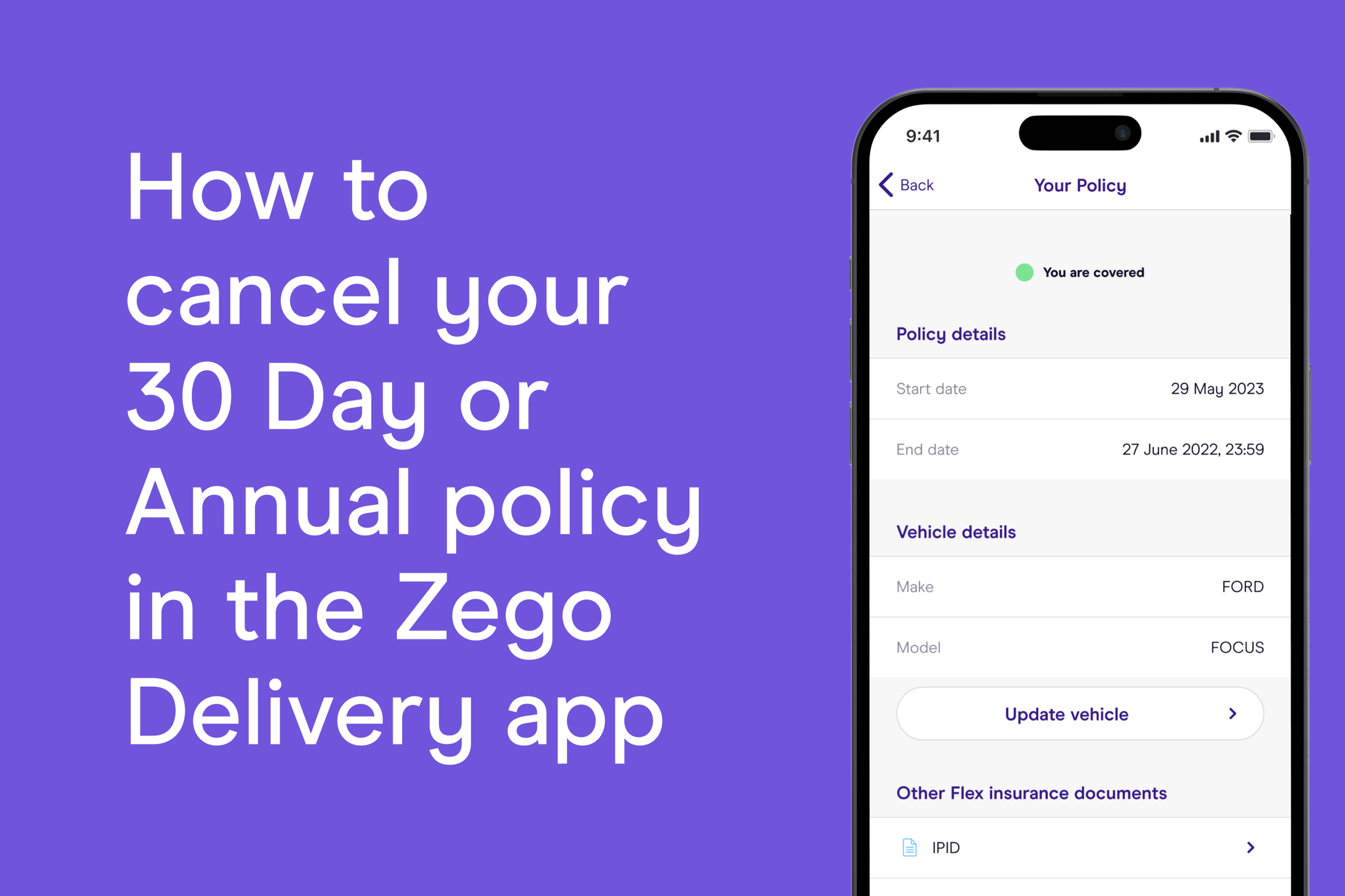 How to cancel your 30 Day or Annual policy in the Zego Delivery app