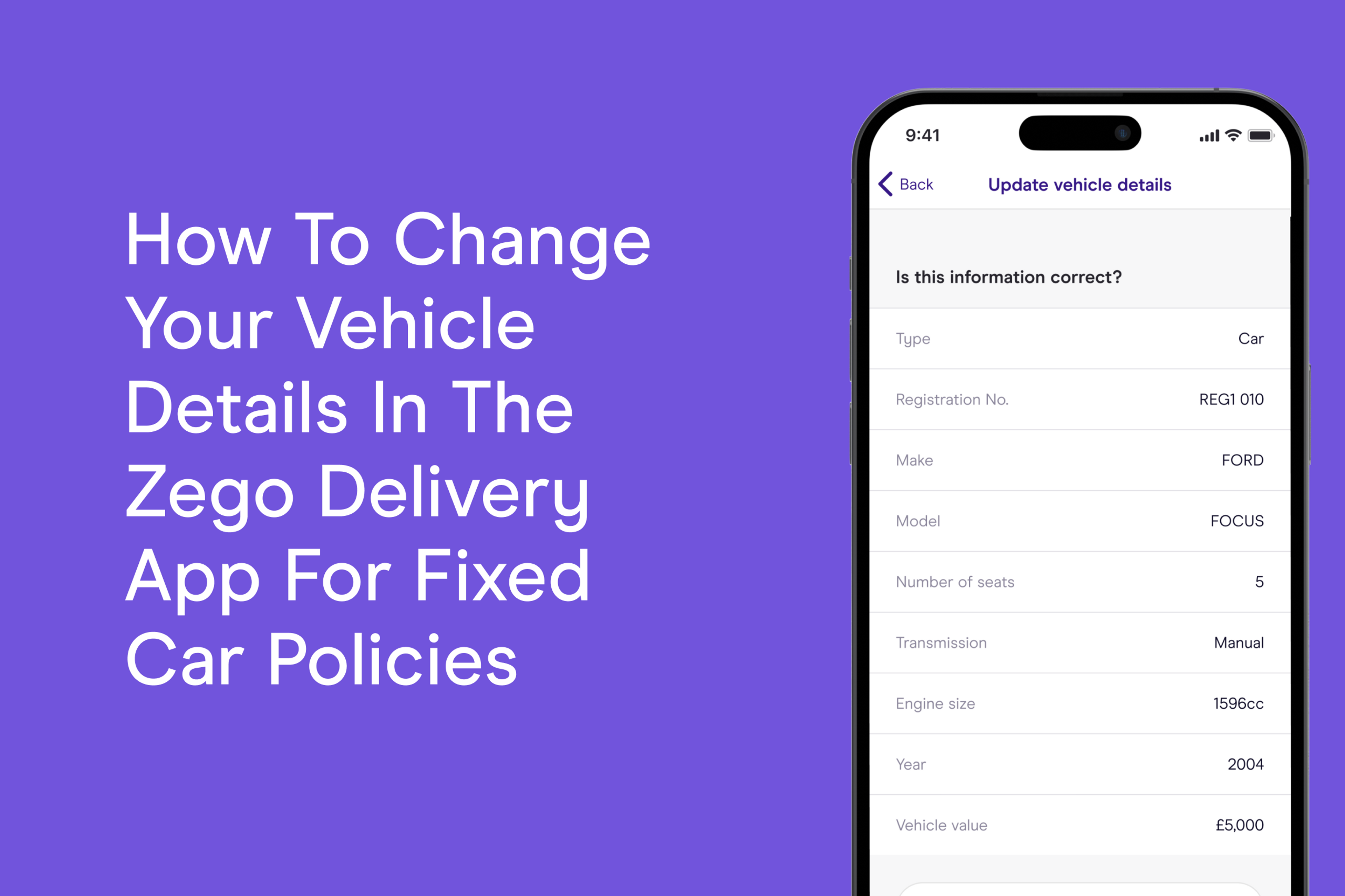 How to change your vehicle details in the Zego Delivery app for Fixed Car policies (paid upfront)
