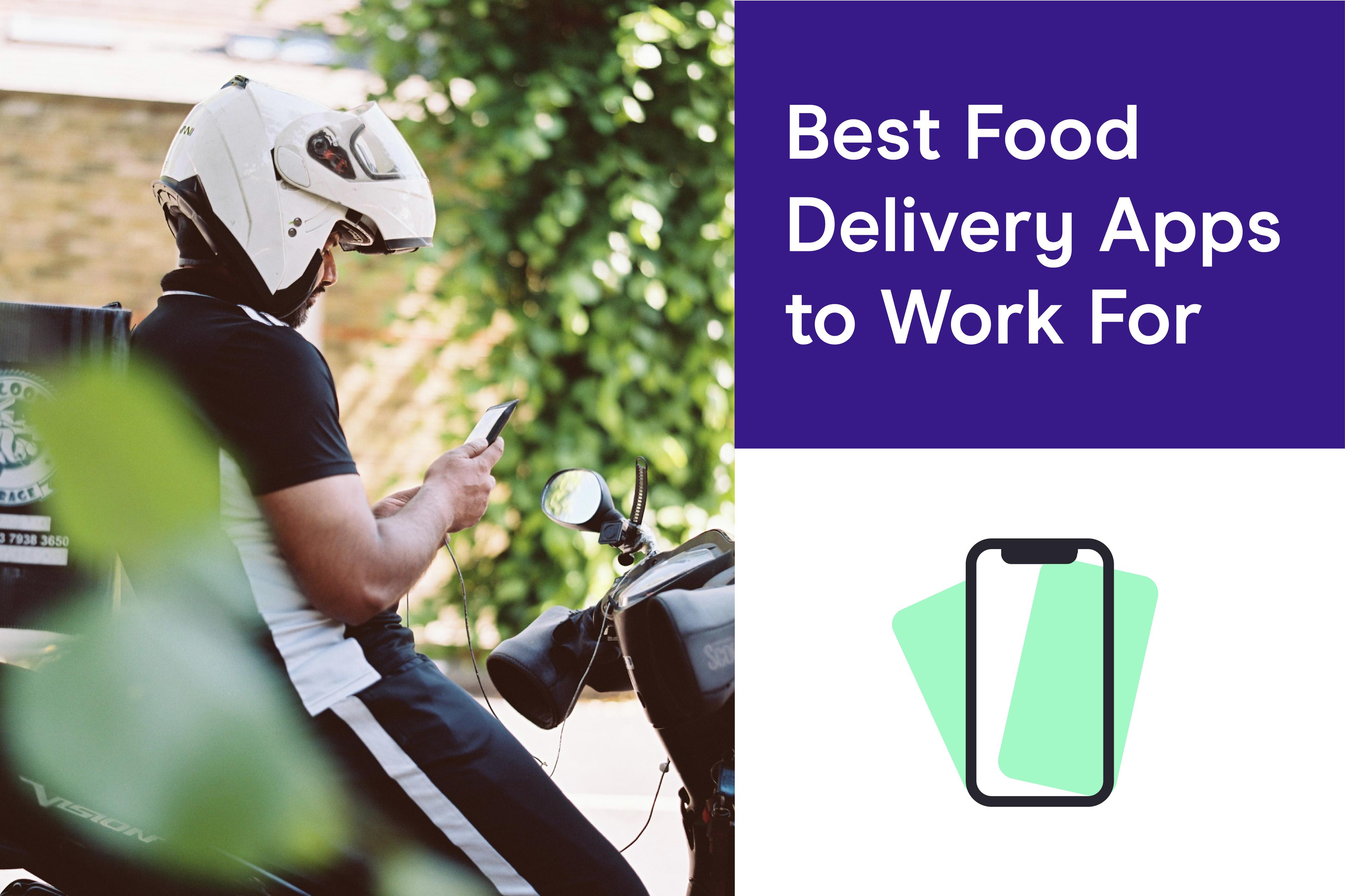 best food delivery company apps to work for