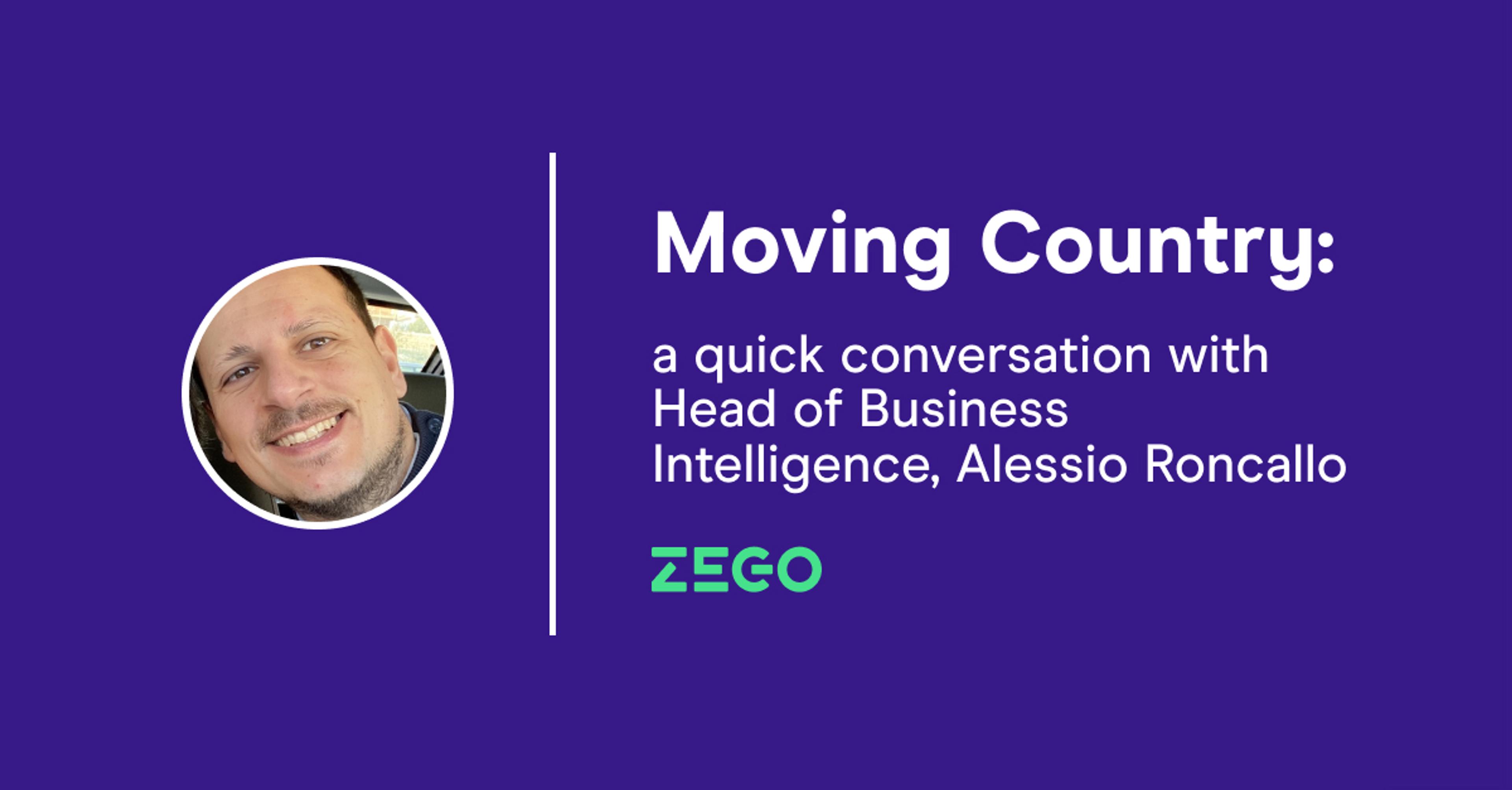 Moving Country: a quick conversation with Head of Business Intelligence, Alessio Roncallo