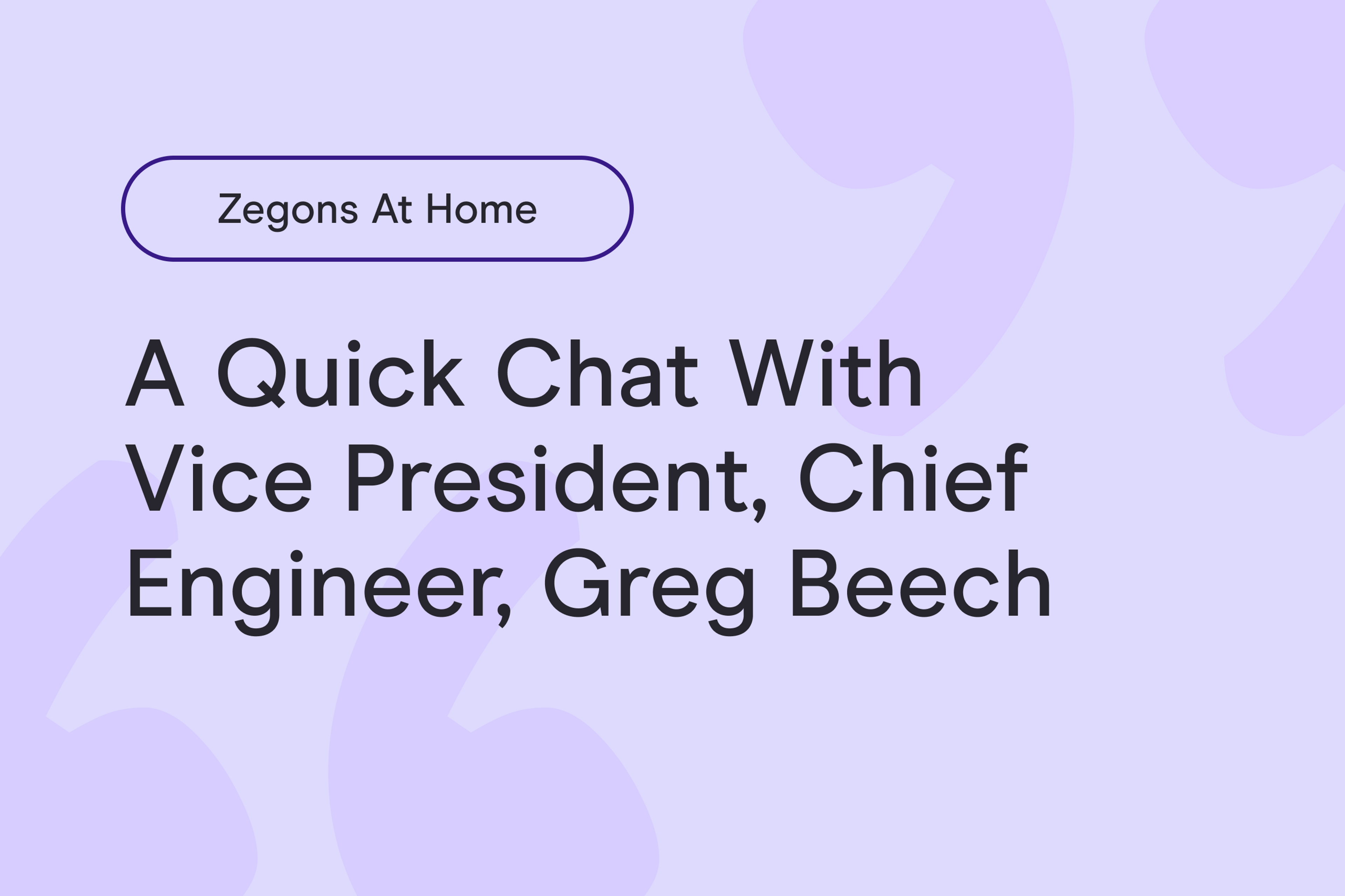 Zegons From Home: Greg Beech