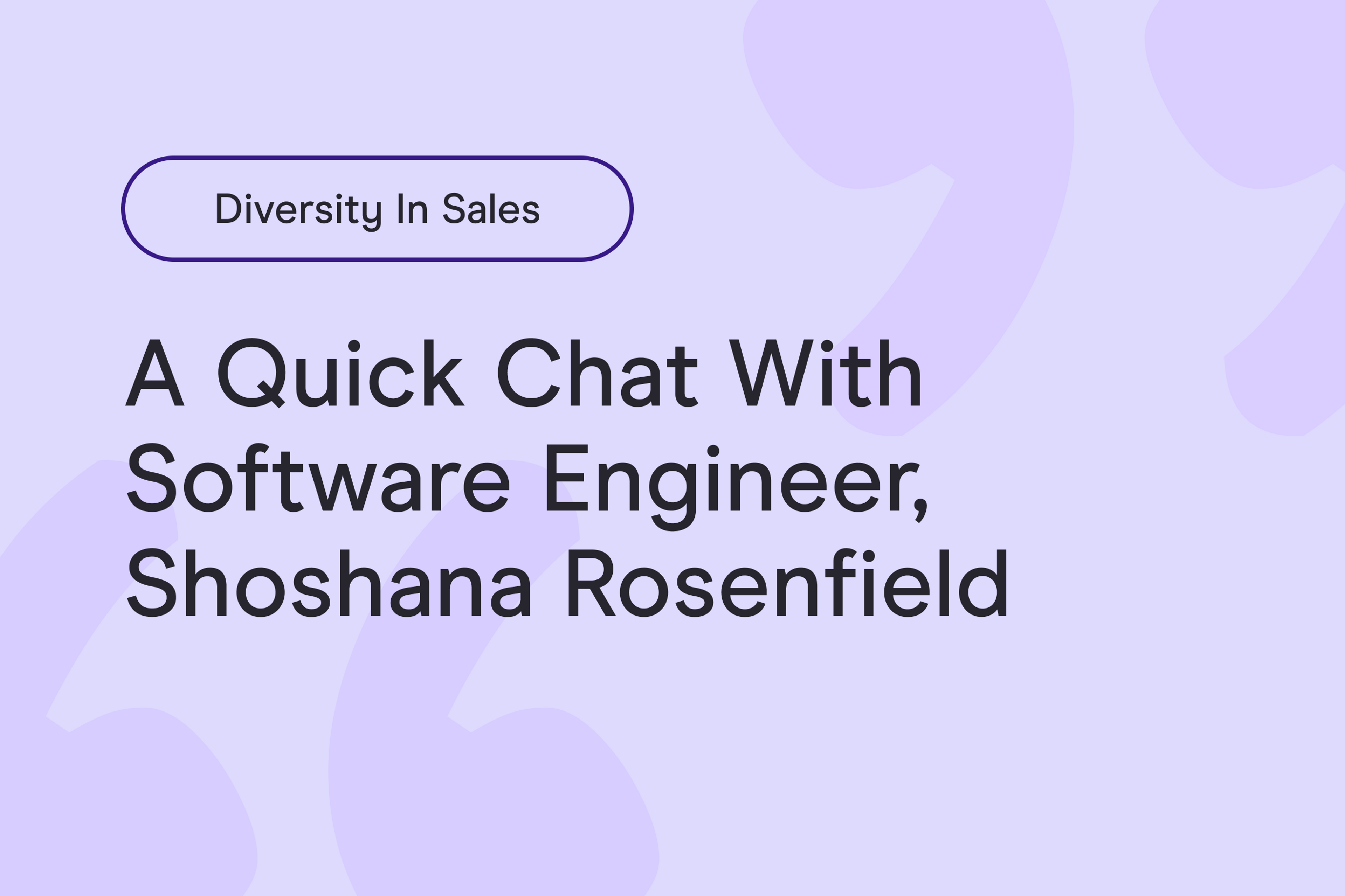 Diverse routes into Engineering: a quick Q&A with Software Engineer, Shoshana Rosenfield