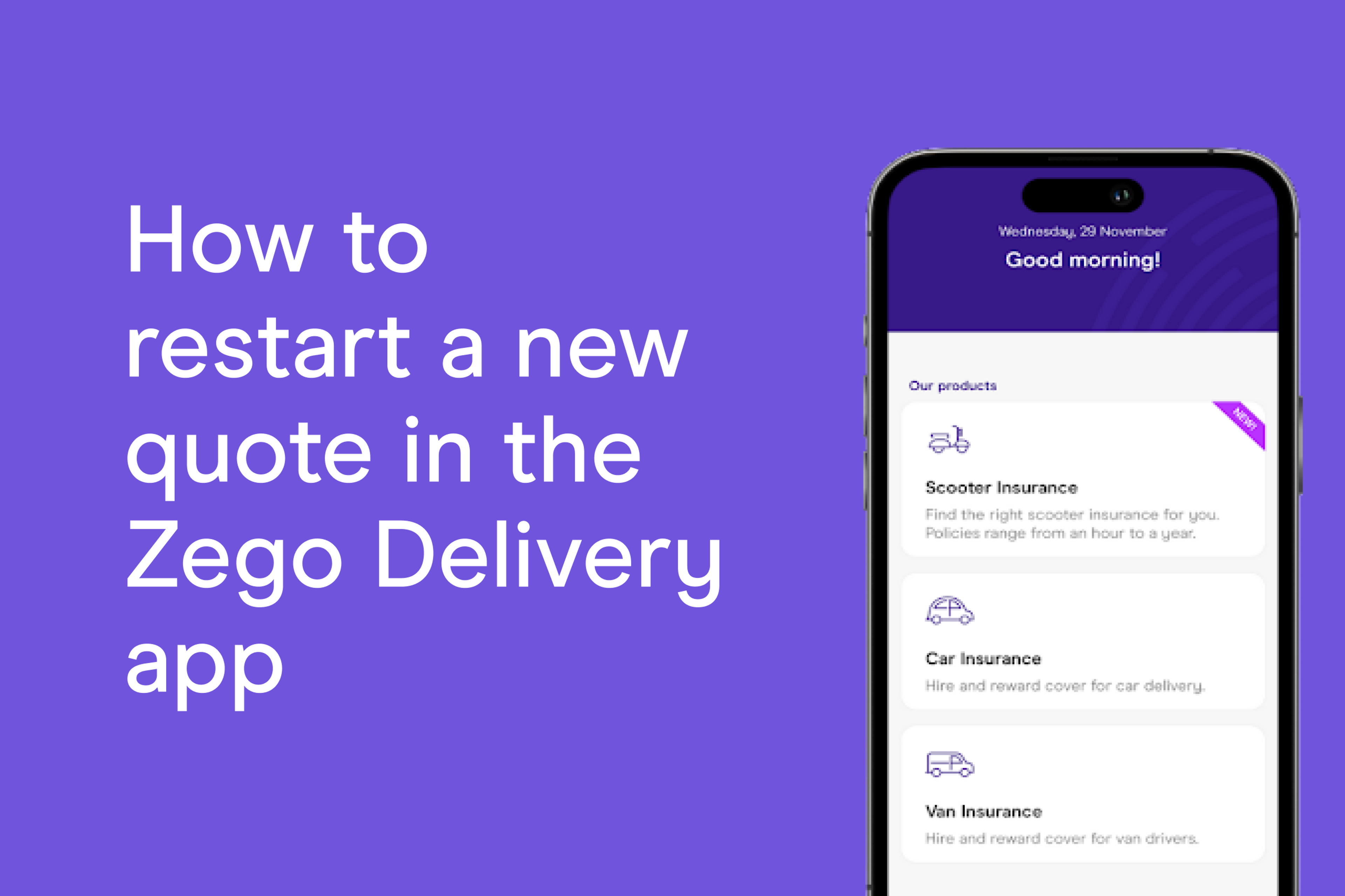 How to delete and restart a new quote in the Zego Delivery app