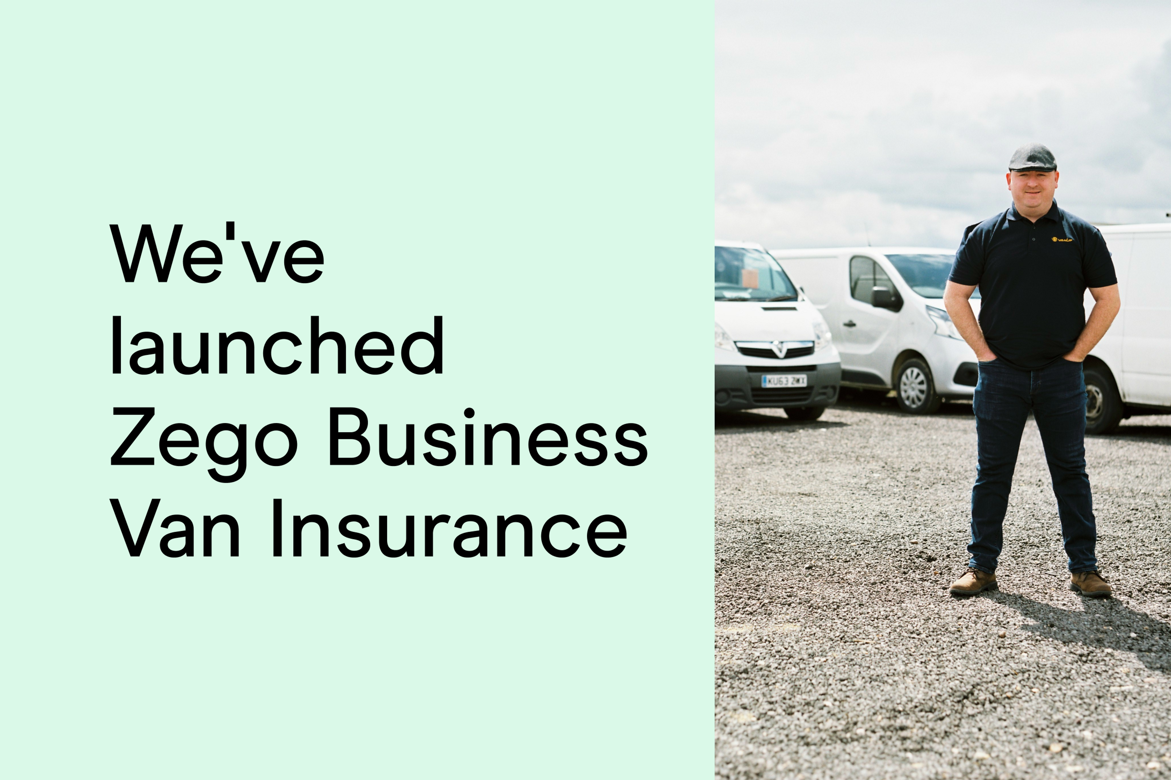 We've launched Zego Business Van Insurance