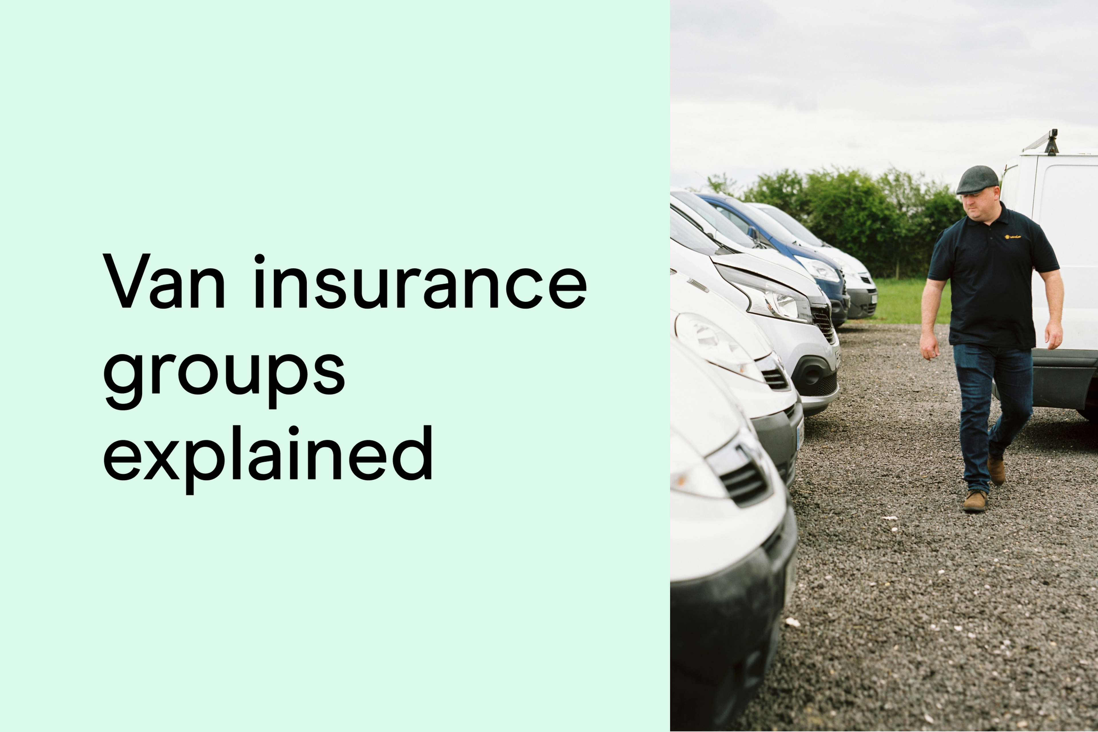 Van insurance groups explained
