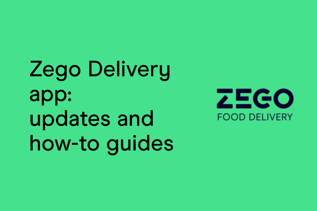 Zego Delivery app: updates and how-to guides