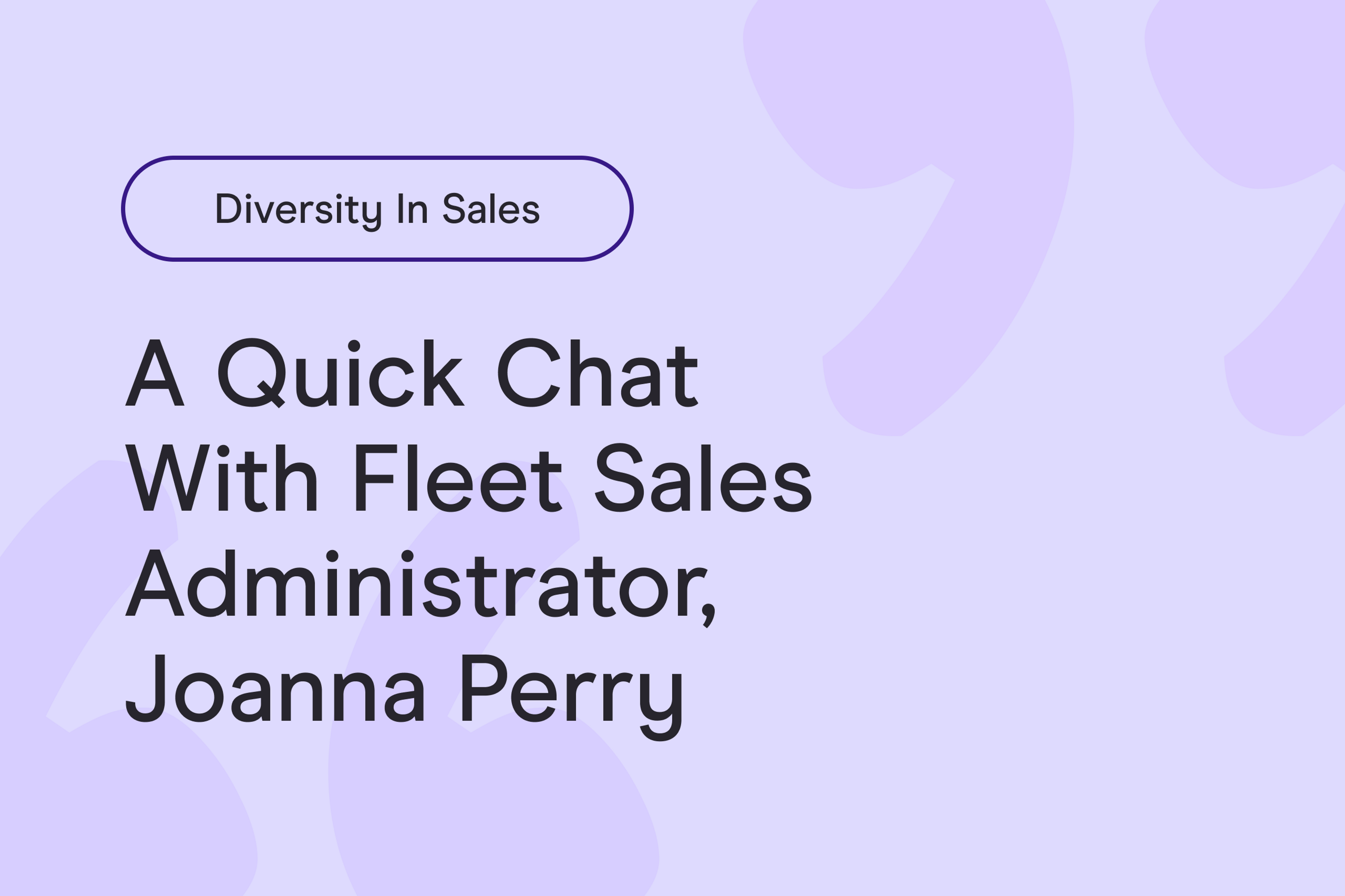 Diversity in Sales: a quick conversation with Fleet Sales Administrator and new Zegon, Joanna Perry