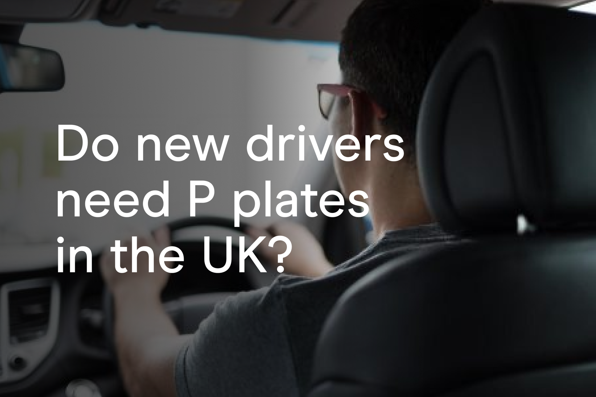 Are new drivers allowed to carry passengers in the UK?