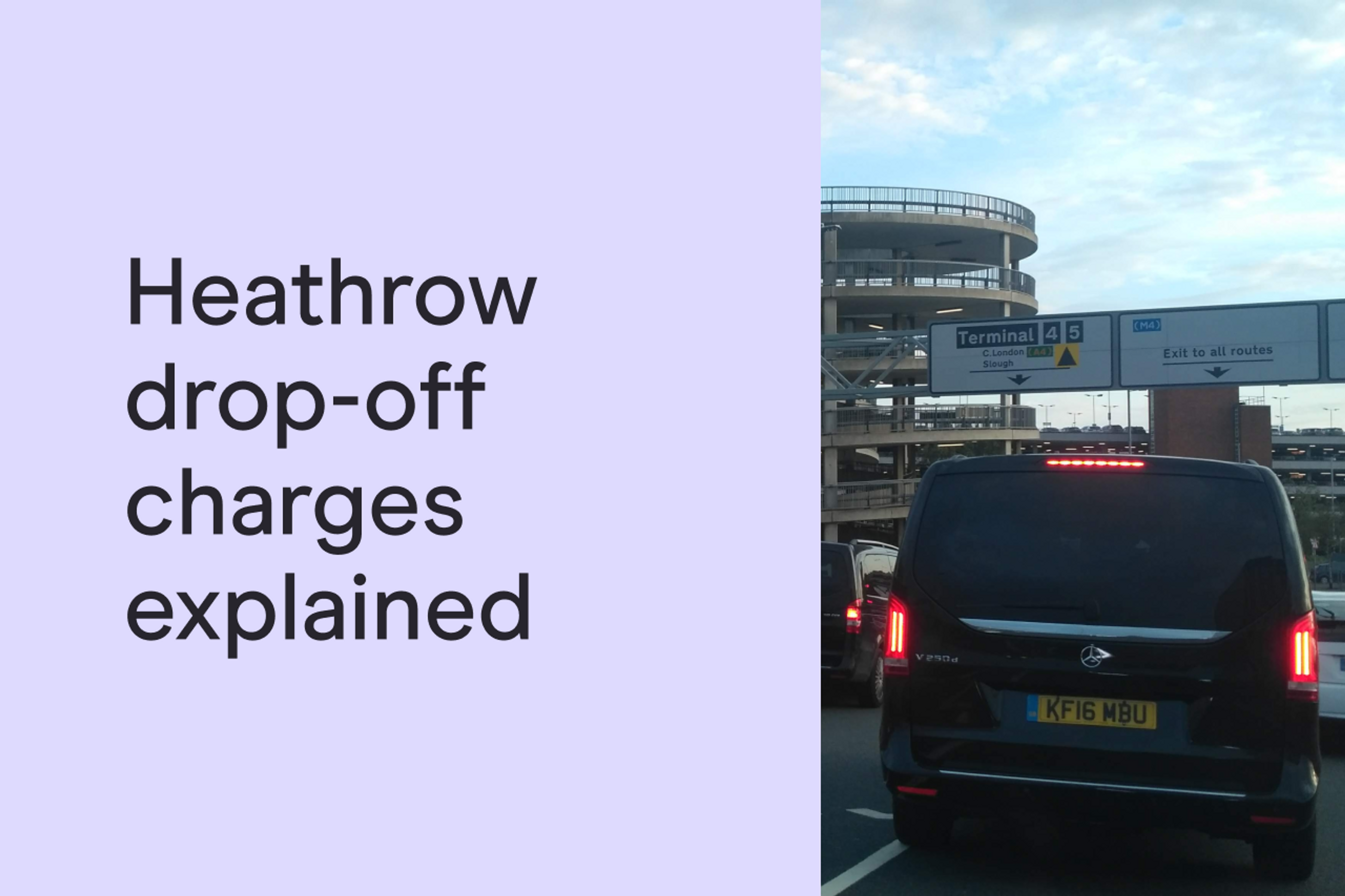 Heathrow drop off charges explained blog post featured image