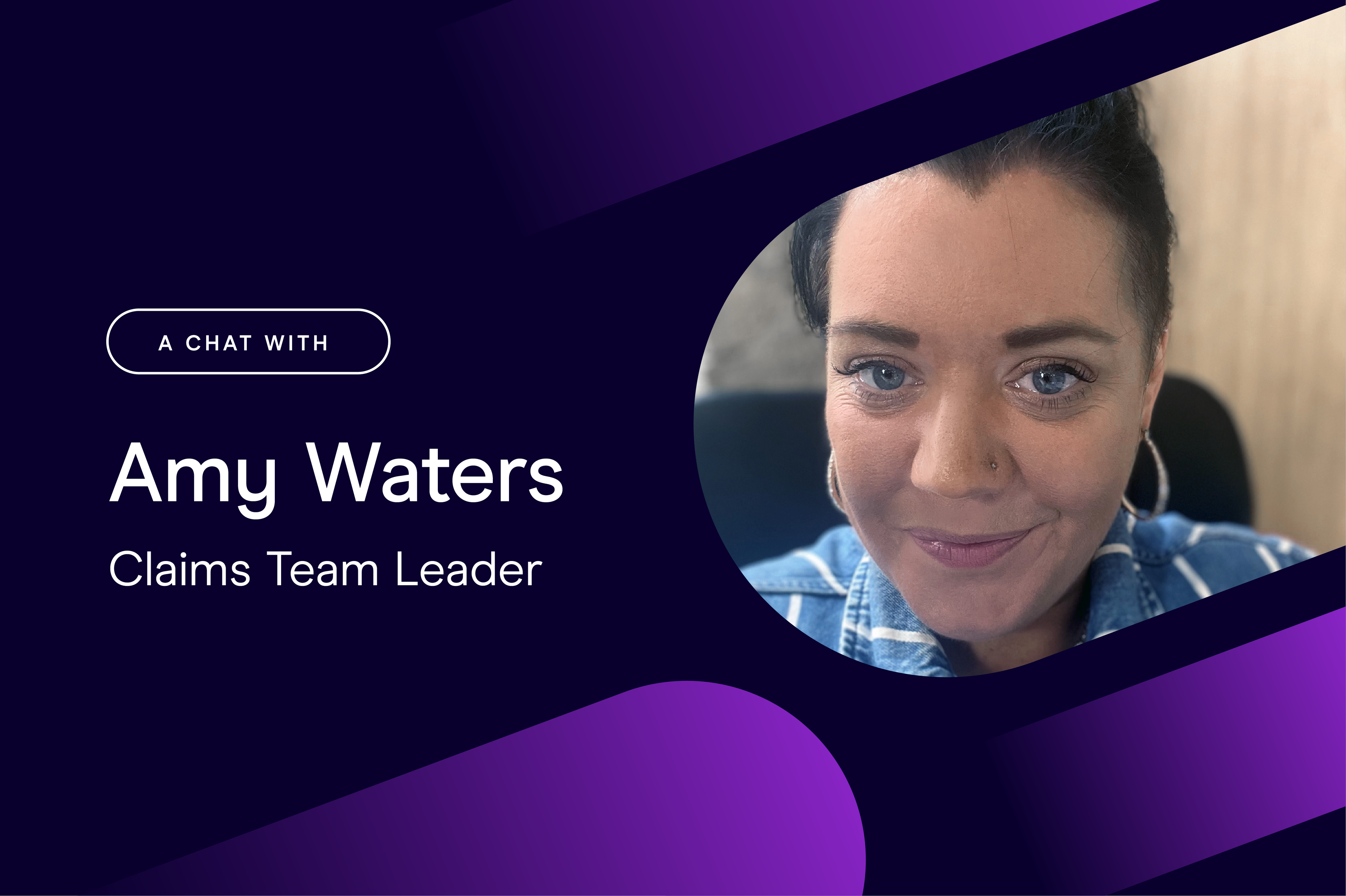 Amy Waters, Claims Team Leader