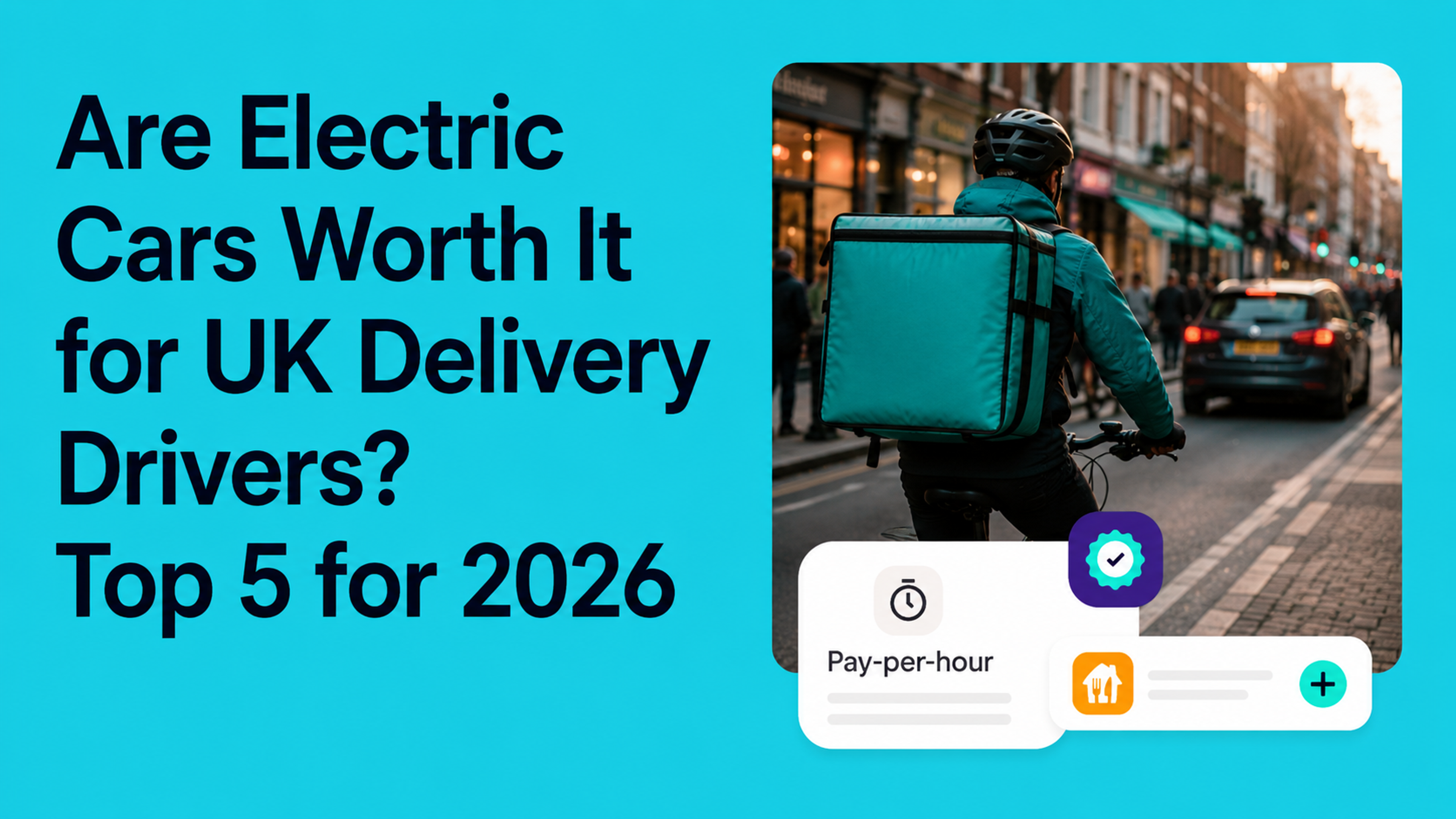 are electric cars worth it for delivery drivers