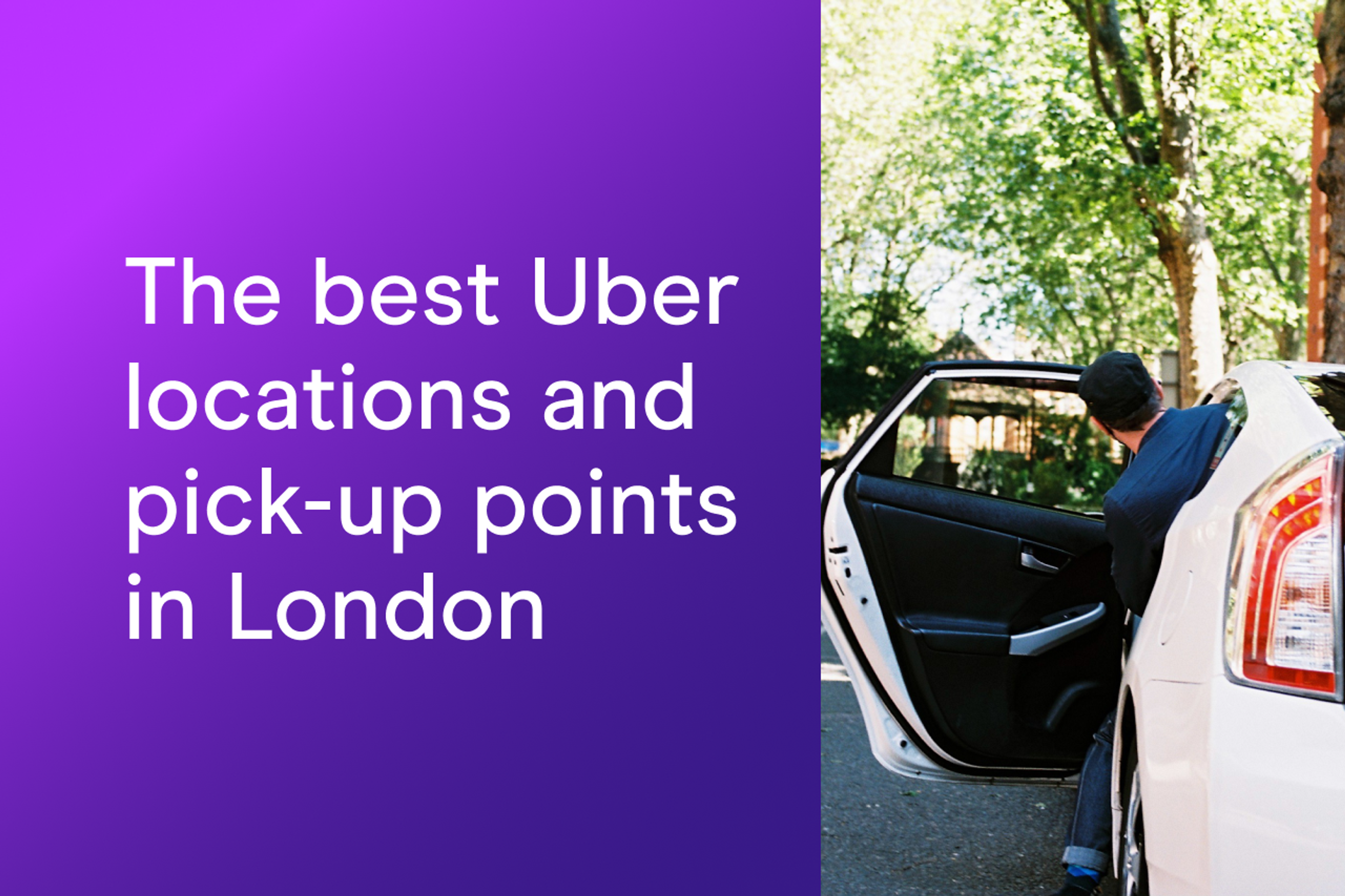 The Best Uber Locations and Pick-up Points in London
