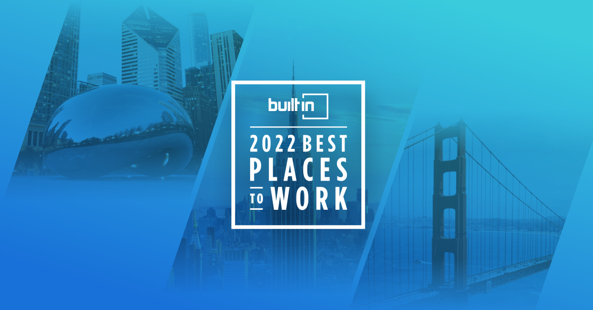 Built In Honors Braze In Six of Its Esteemed 2022 Best Places To Work ...