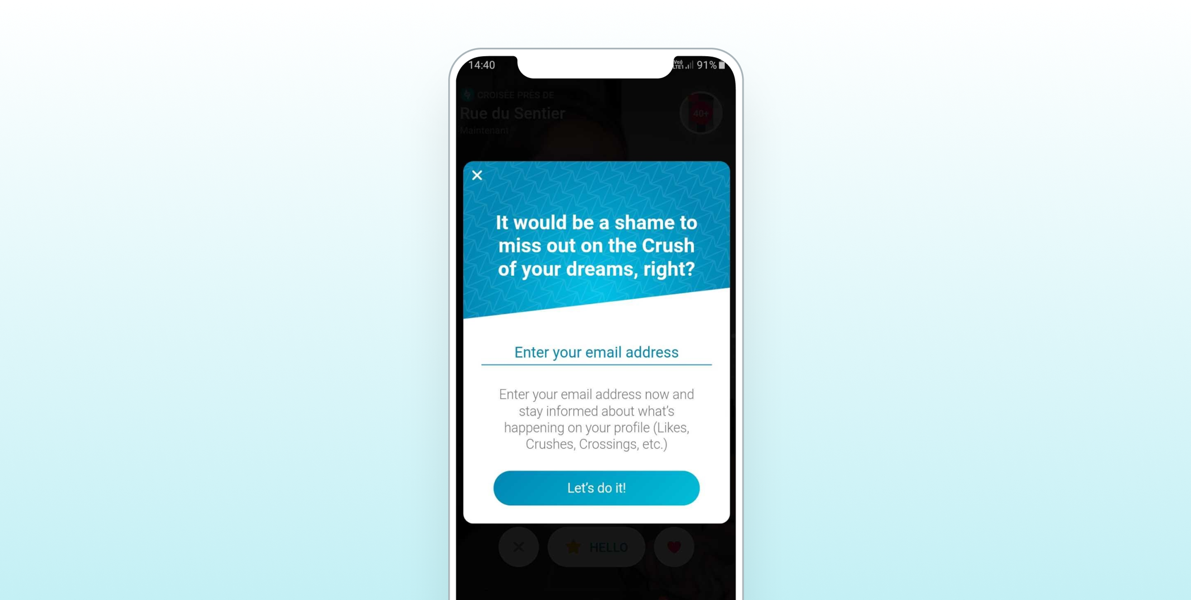 A mobile phone screen displays a pop-up message encouraging users to enter their email address to stay informed about their profile activities. The background is a gradient from light blue to white.