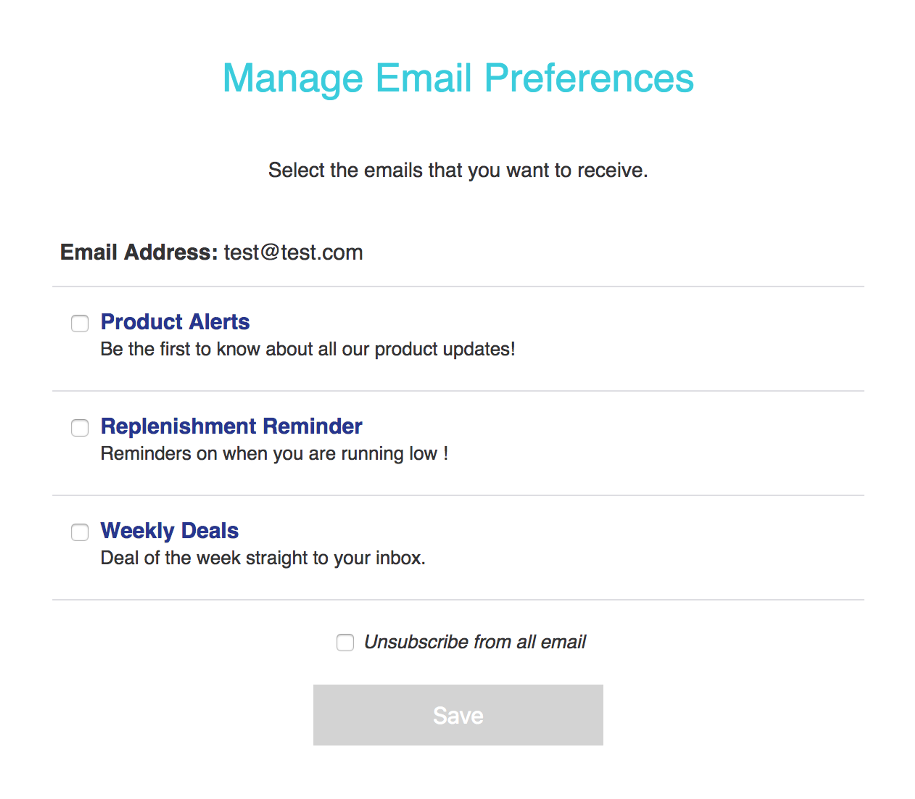 A form for managing email preferences with options for product alerts, replenishment reminders, and weekly deals. An email address is provided at the top, and a save button is at the bottom.