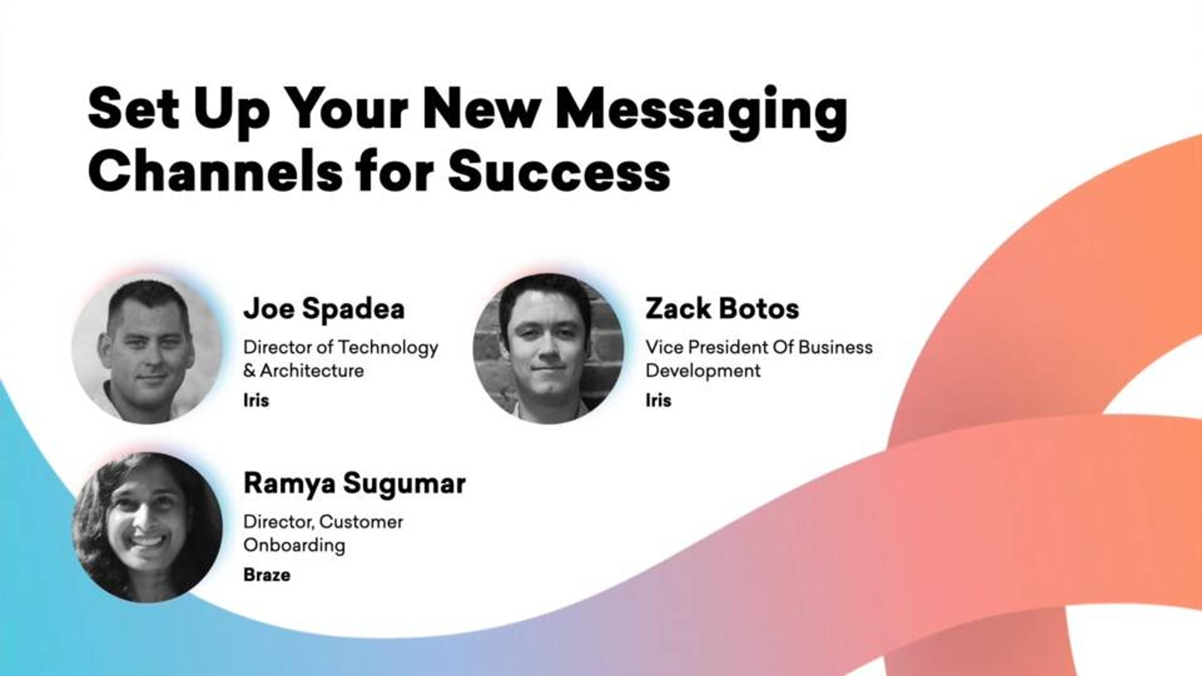 Set Up Your New Messaging Channels for Success