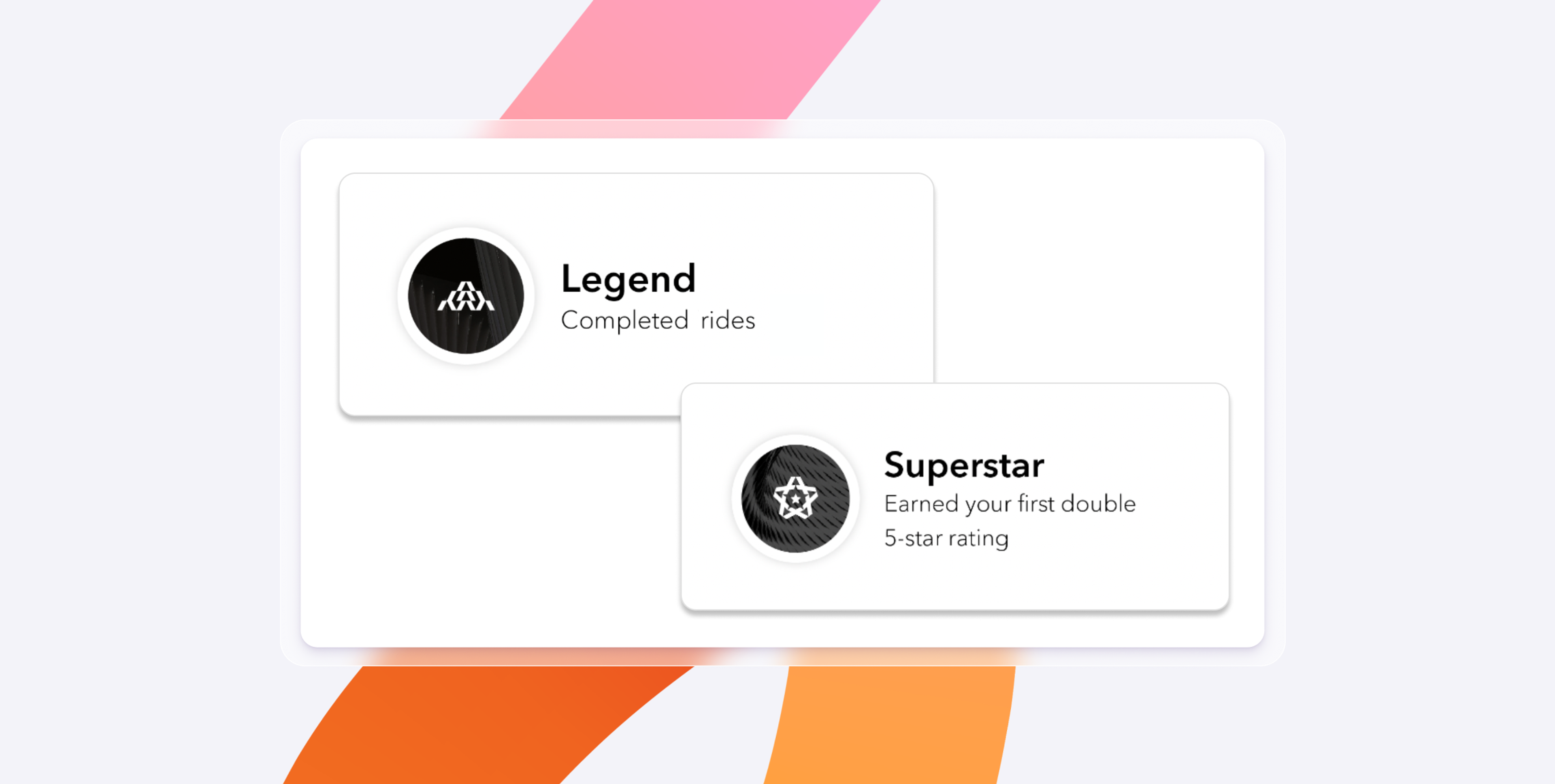 Two achievement badges: "Legend" for completed rides and "Superstar" for earning a first double 5-star rating.