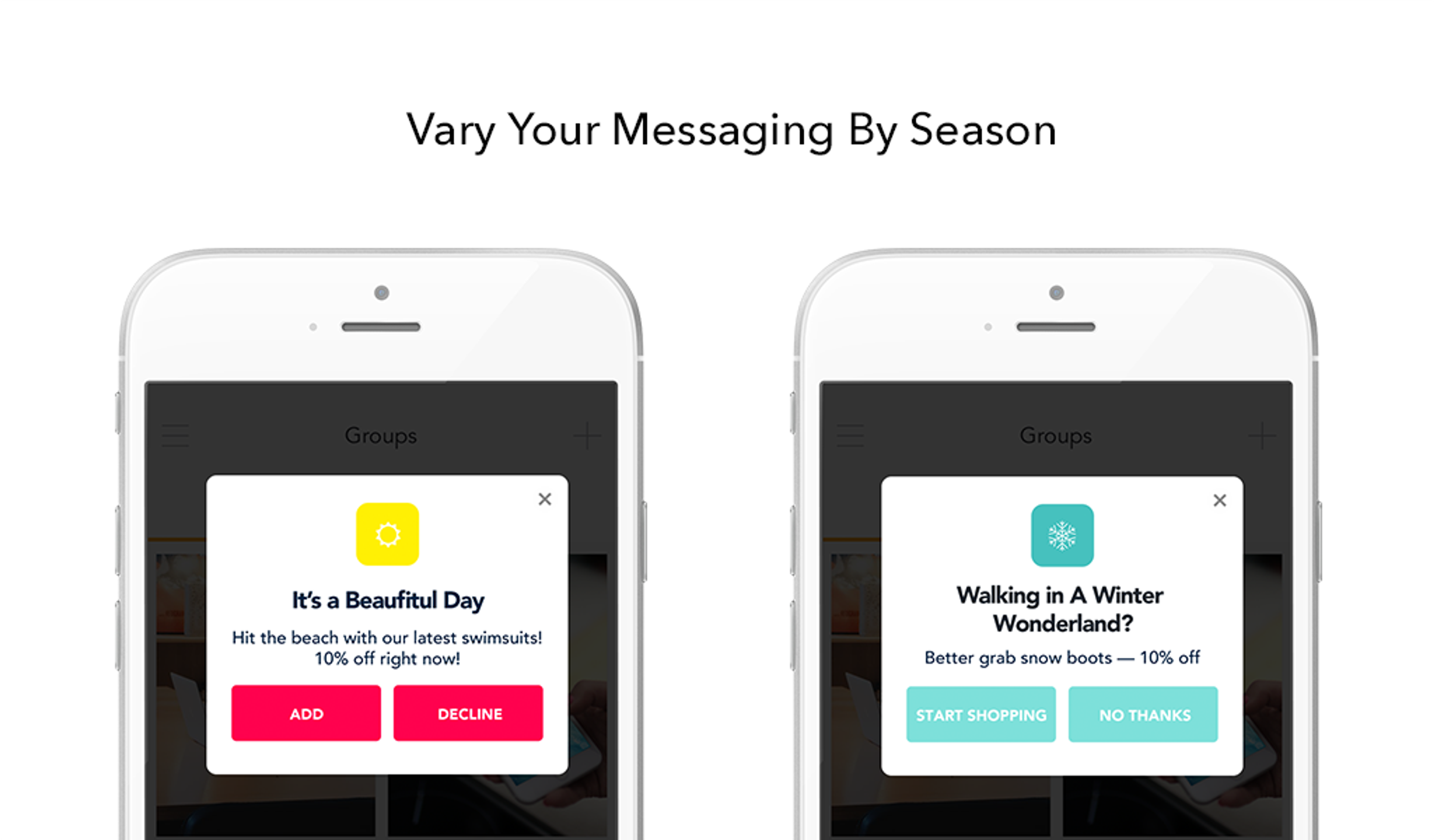 Two smartphone screens displaying seasonal messaging options. The left screen promotes a summer theme with a message about a beautiful day, while the right screen features a winter theme with a message about winter boots.