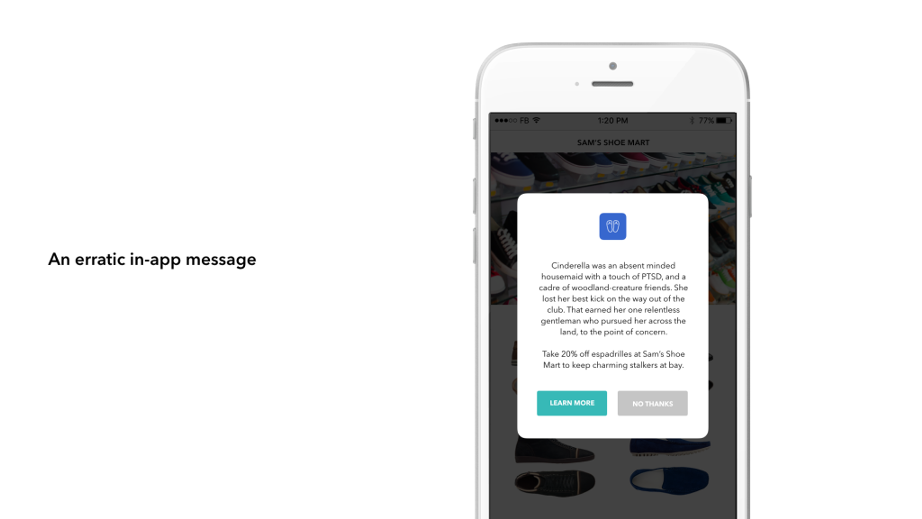 An in-app message on a smartphone screen explaining a promotion at Sam's Shoe Mart. The message offers a chance to learn more about the promotion or decline it.