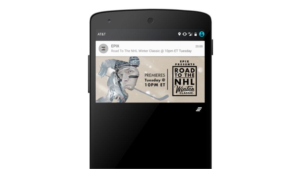 A smartphone screen displaying a notification for the "Road to the NHL Winter Classic" premiere on EPIX, scheduled for Tuesday at 10 PM ET. The notification includes an image of a hockey player.