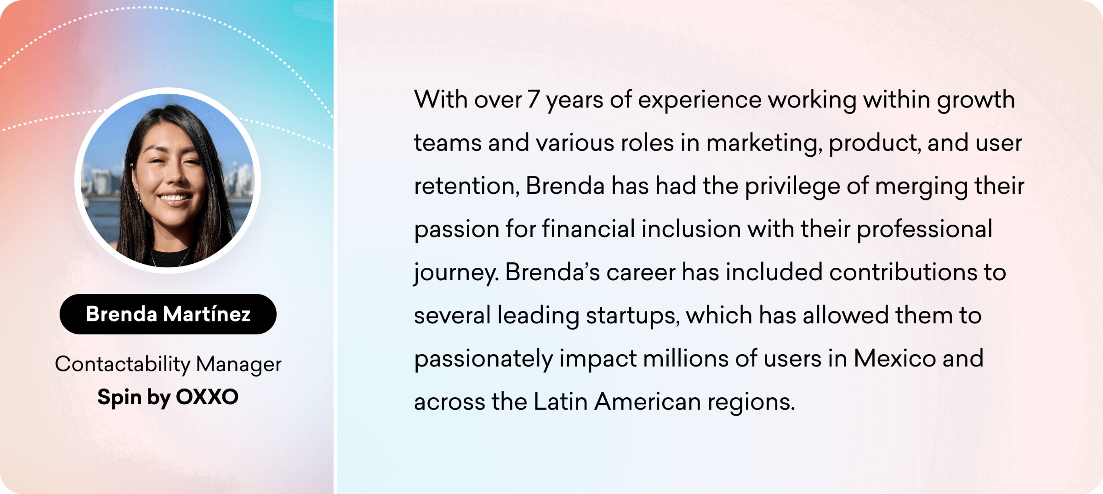 A professional headshot of Brenda Martinez, a woman with long dark hair, smiling against a colorful background. She is the Contactability Manager at Spin by OXXO, with over seven years of experience in marketing and user retention.
