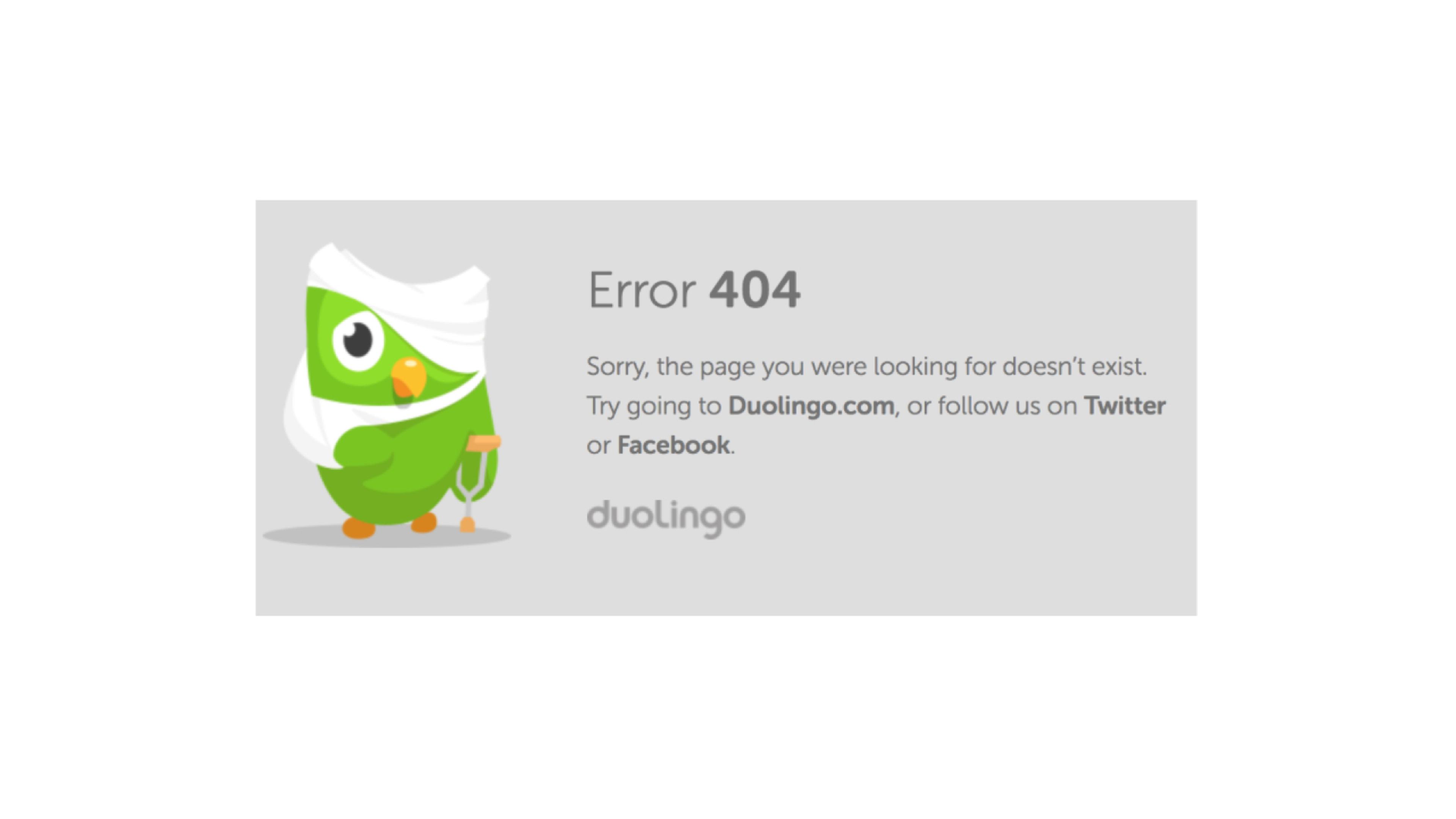 A cartoon owl character wrapped in a bandage, representing an error message. The text indicates a 404 error, stating the page doesn't exist and suggests visiting Duolingo's website or social media.