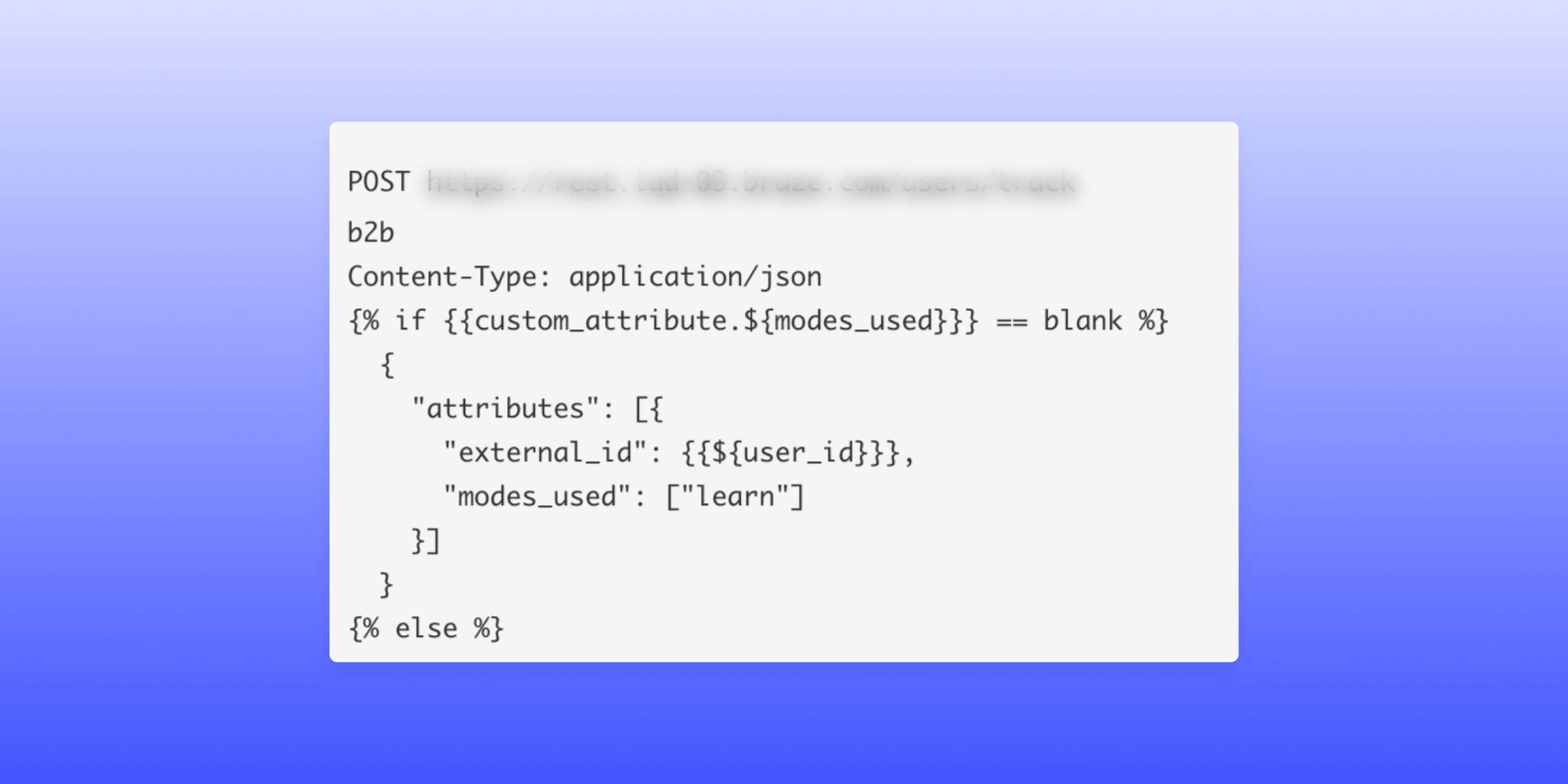 A blurred background with a code snippet displayed in white text. The snippet shows a POST request with JSON content type and conditional statements.