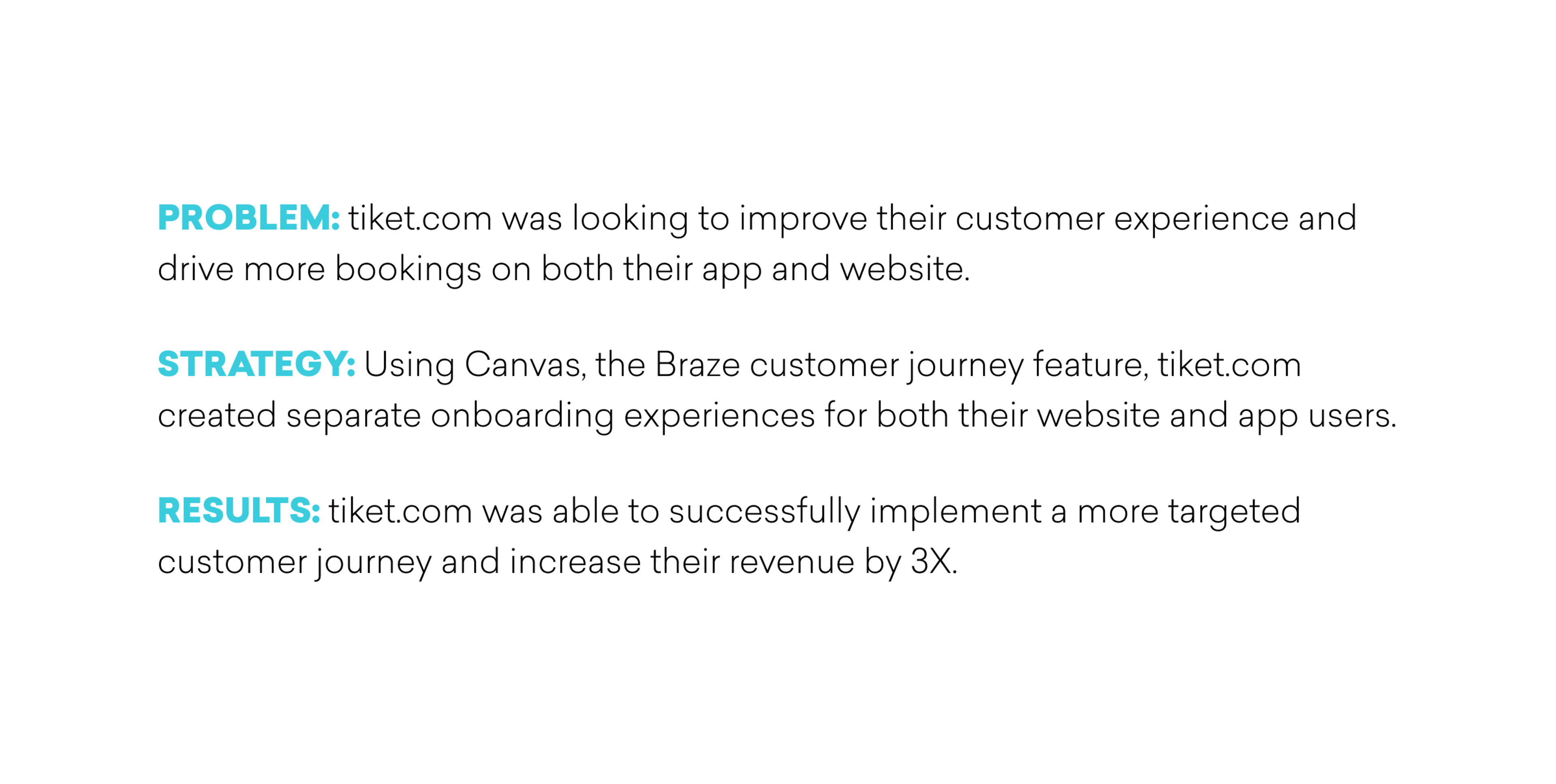 Text describing how tiket.com used Braze's Canvas to improve customer experience and achieve a 3X revenue increase.