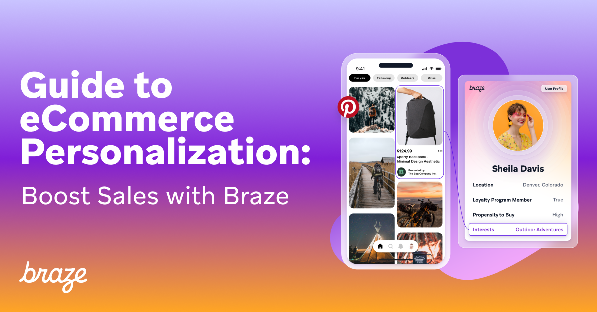 Guide to eCommerce Personalization: Boost Sales with Braze